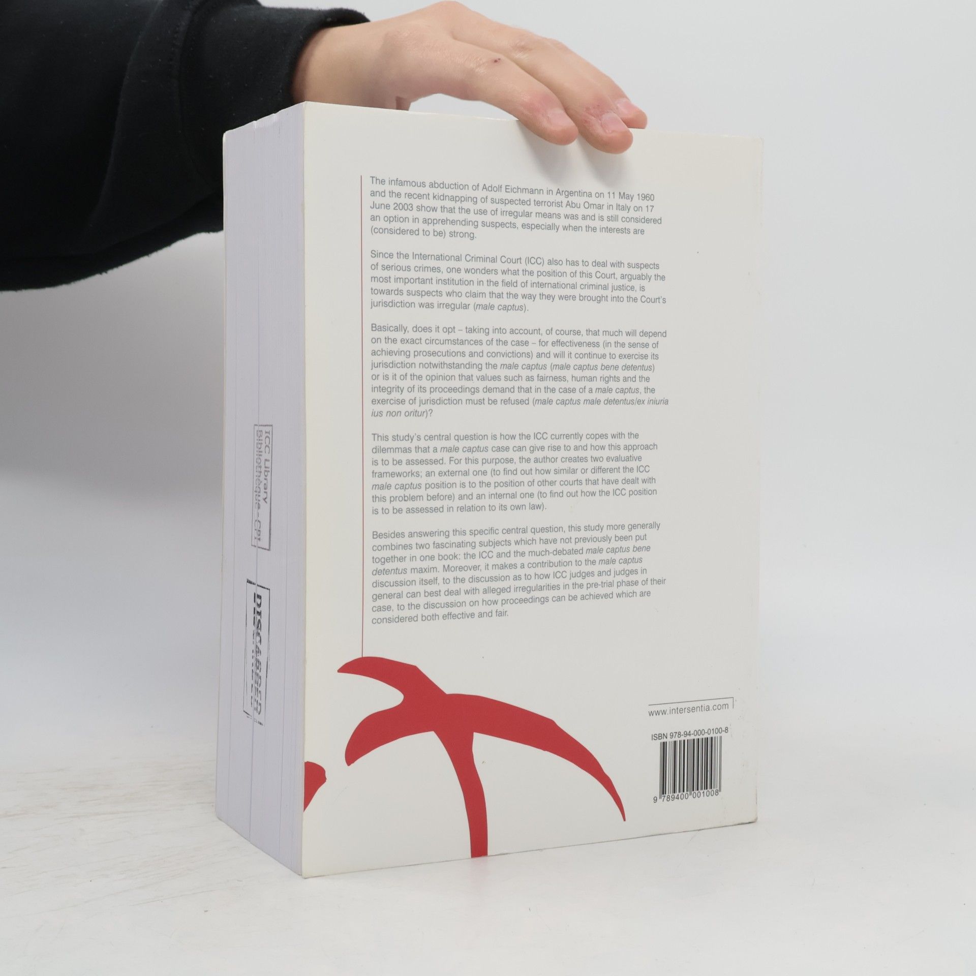 Christophe Paulussen School of Human Rights Research - 41: Male captus bene detentus?