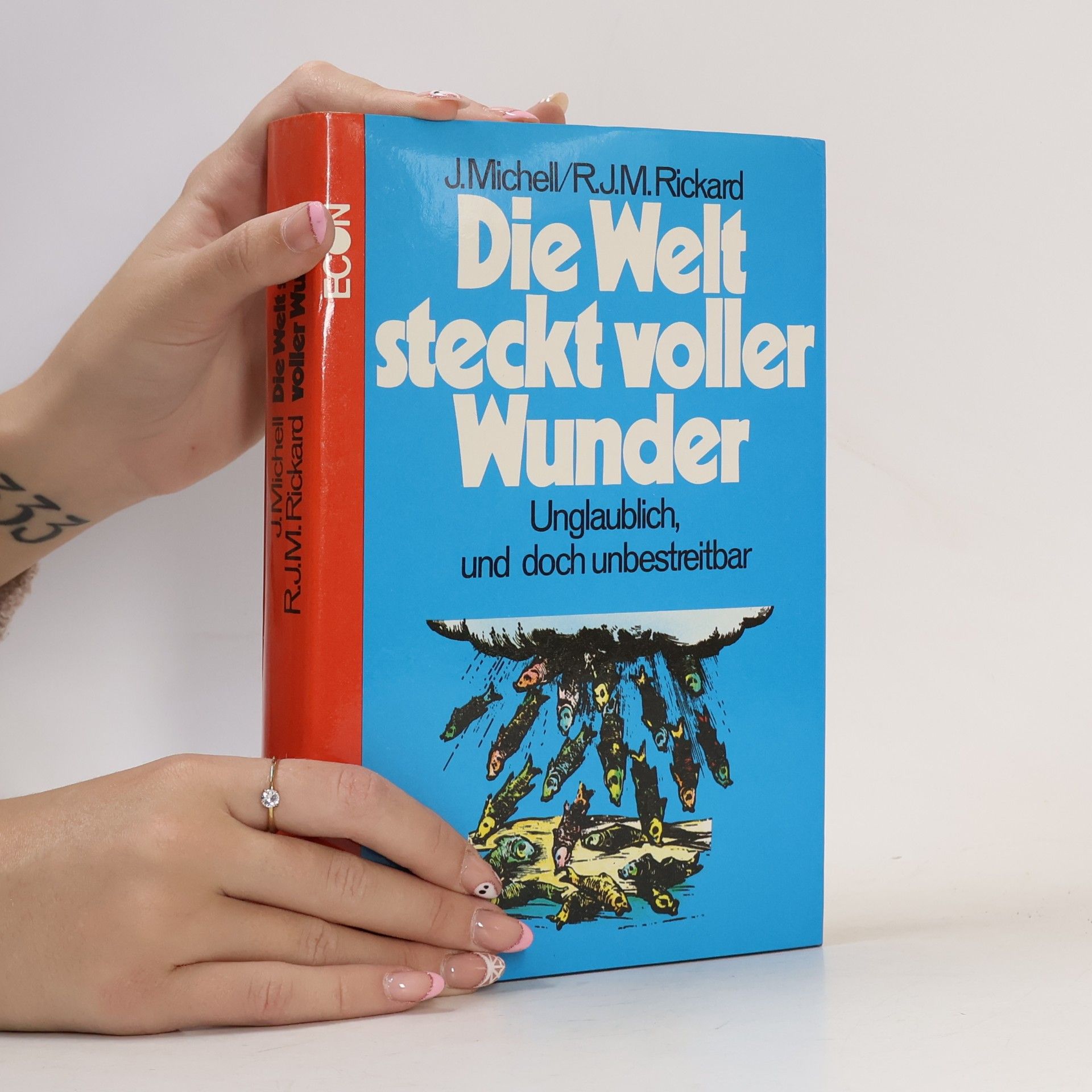 Die Welt steckt voller Wunder