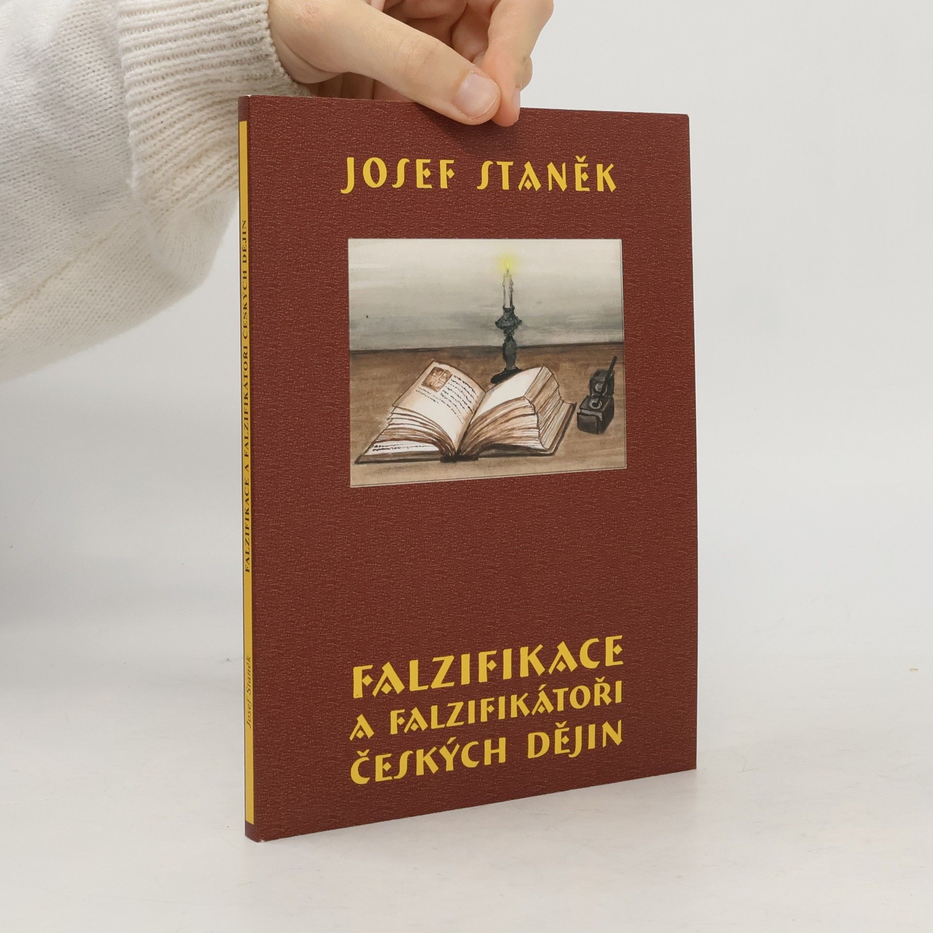 Falzifikace a falzifikátoři českých dějin