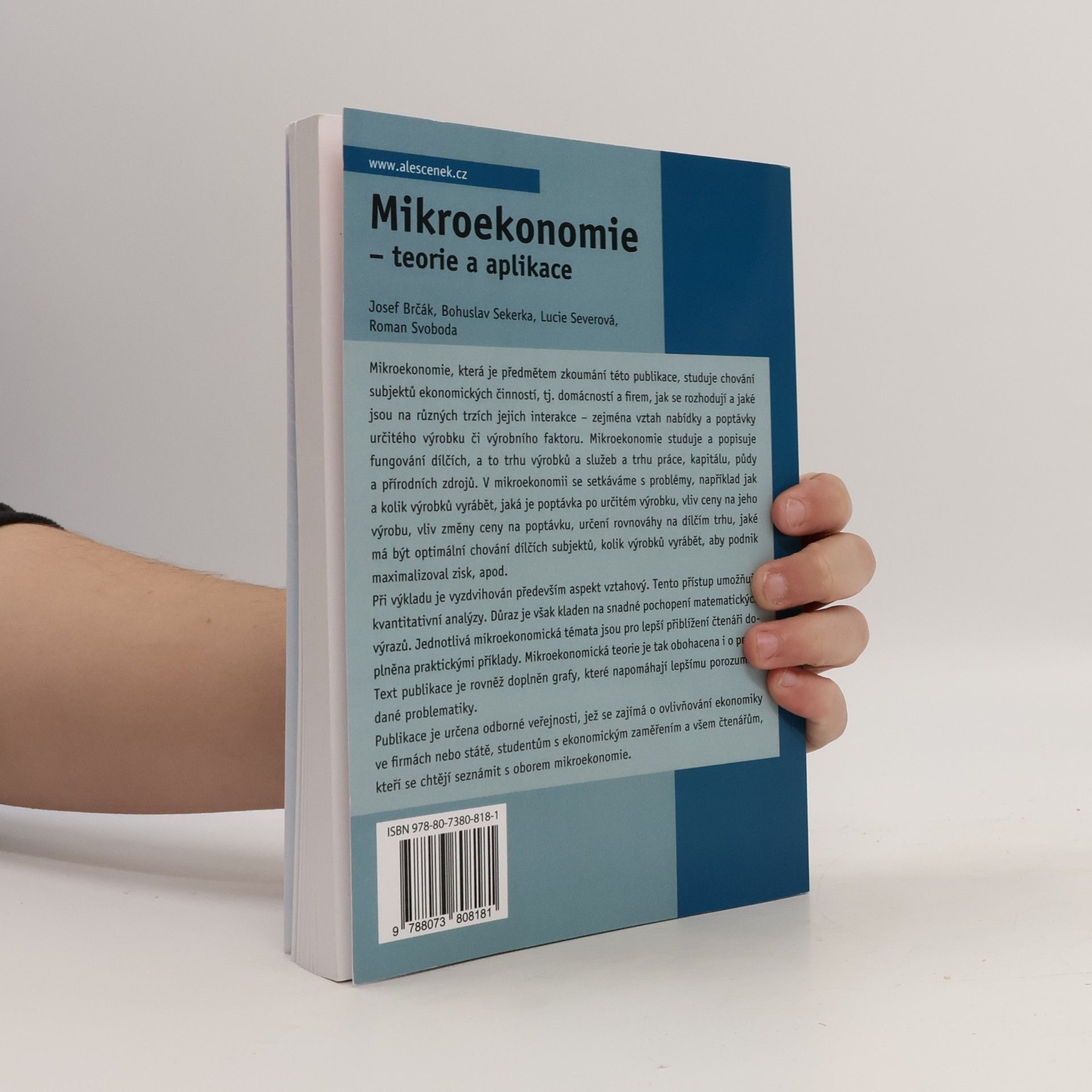 Josef Brčák Mikroekonomie. Teorie a aplikace