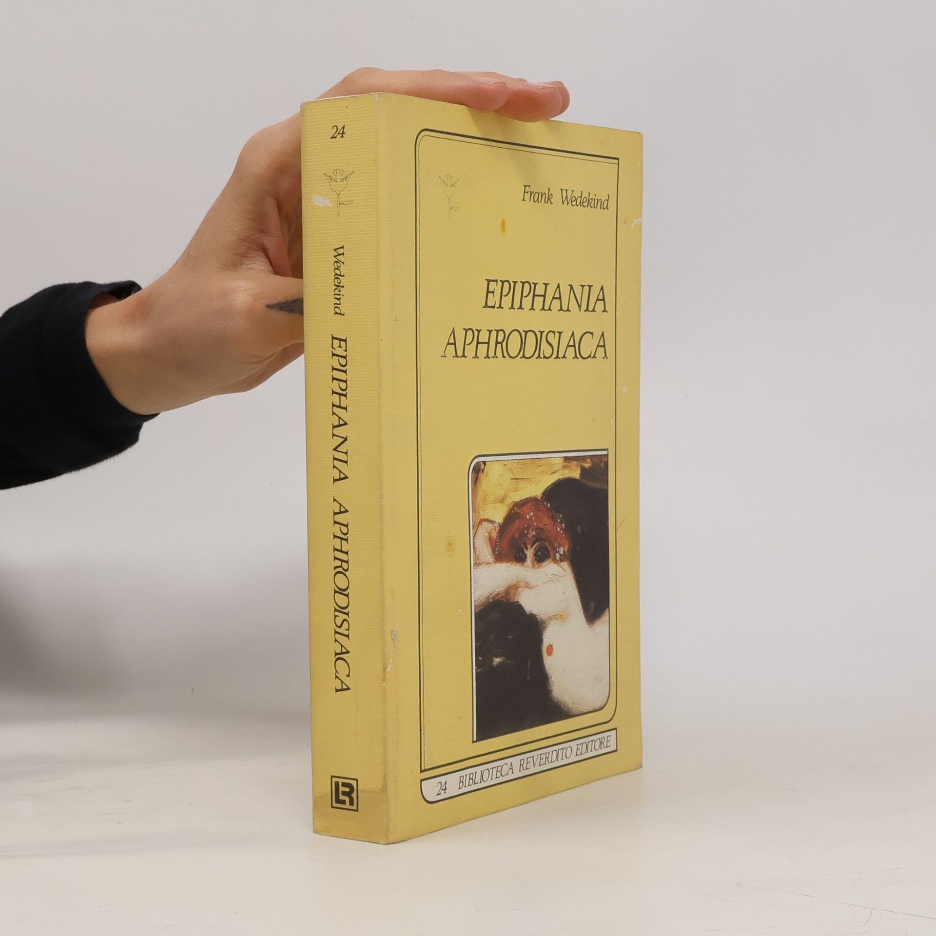Frank Wedekind Epiphania Aphrodisiaca