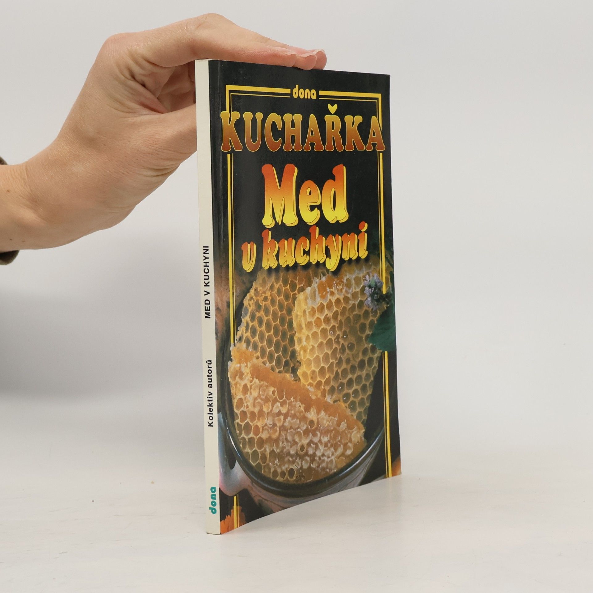 Kuchařka - med v kuchyni
