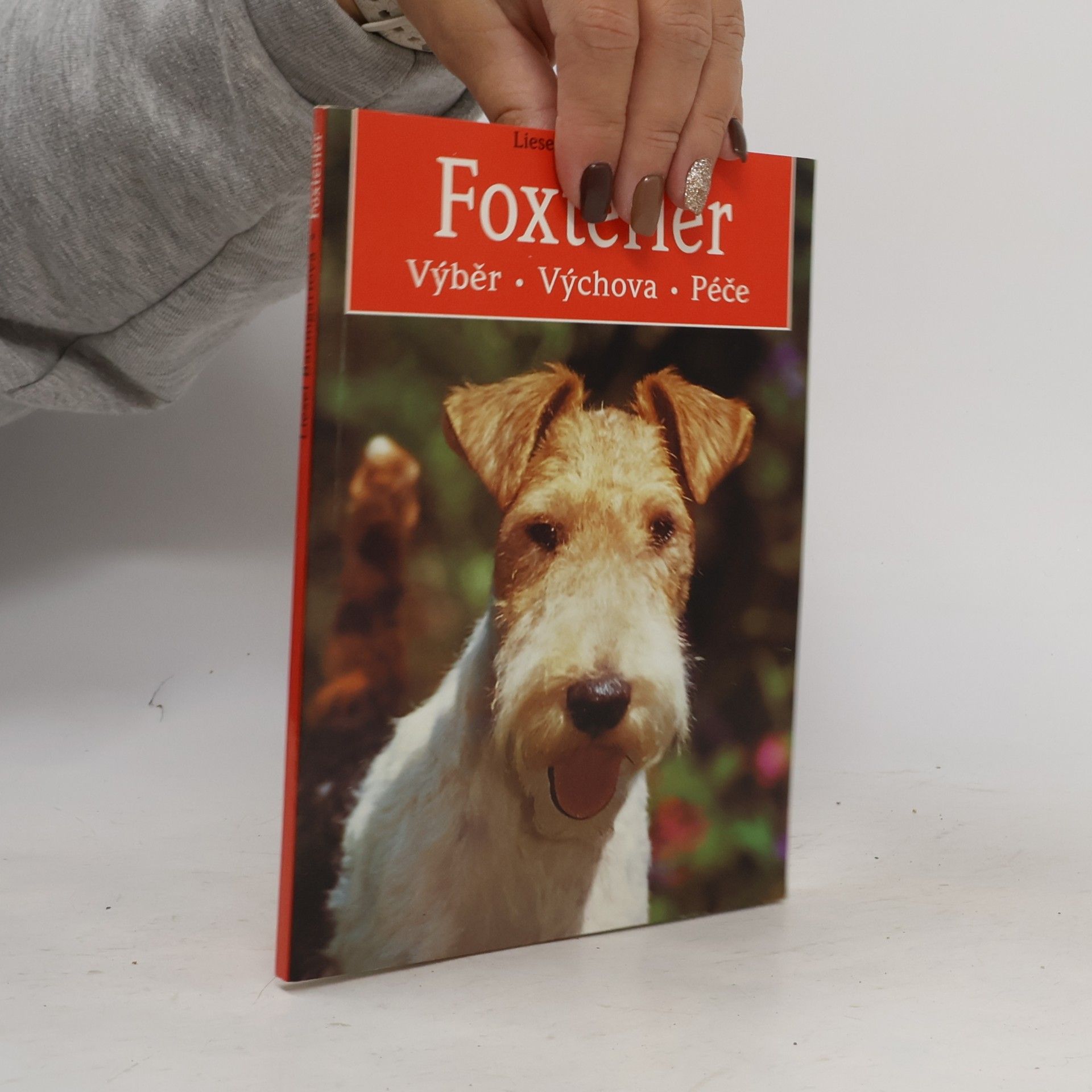 Foxteriér. Výběr, výchova, péče
