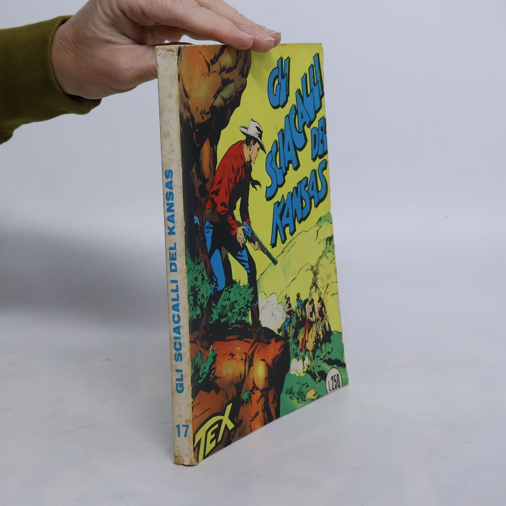 Gianluigi Bonelli Tex 17. Gli Sciacalli del Kansas