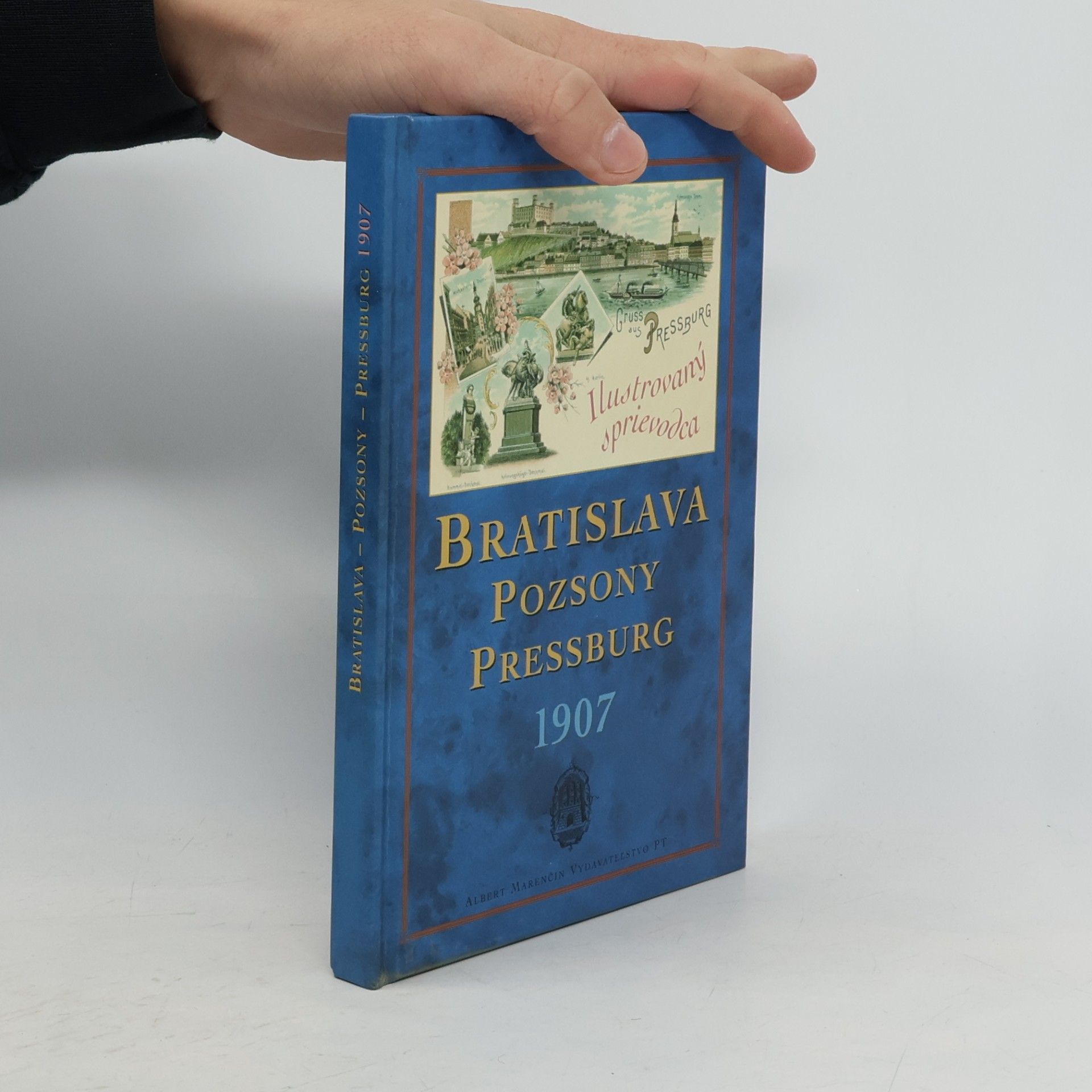Bratislava 1907: Ilustrovaný sprievodca