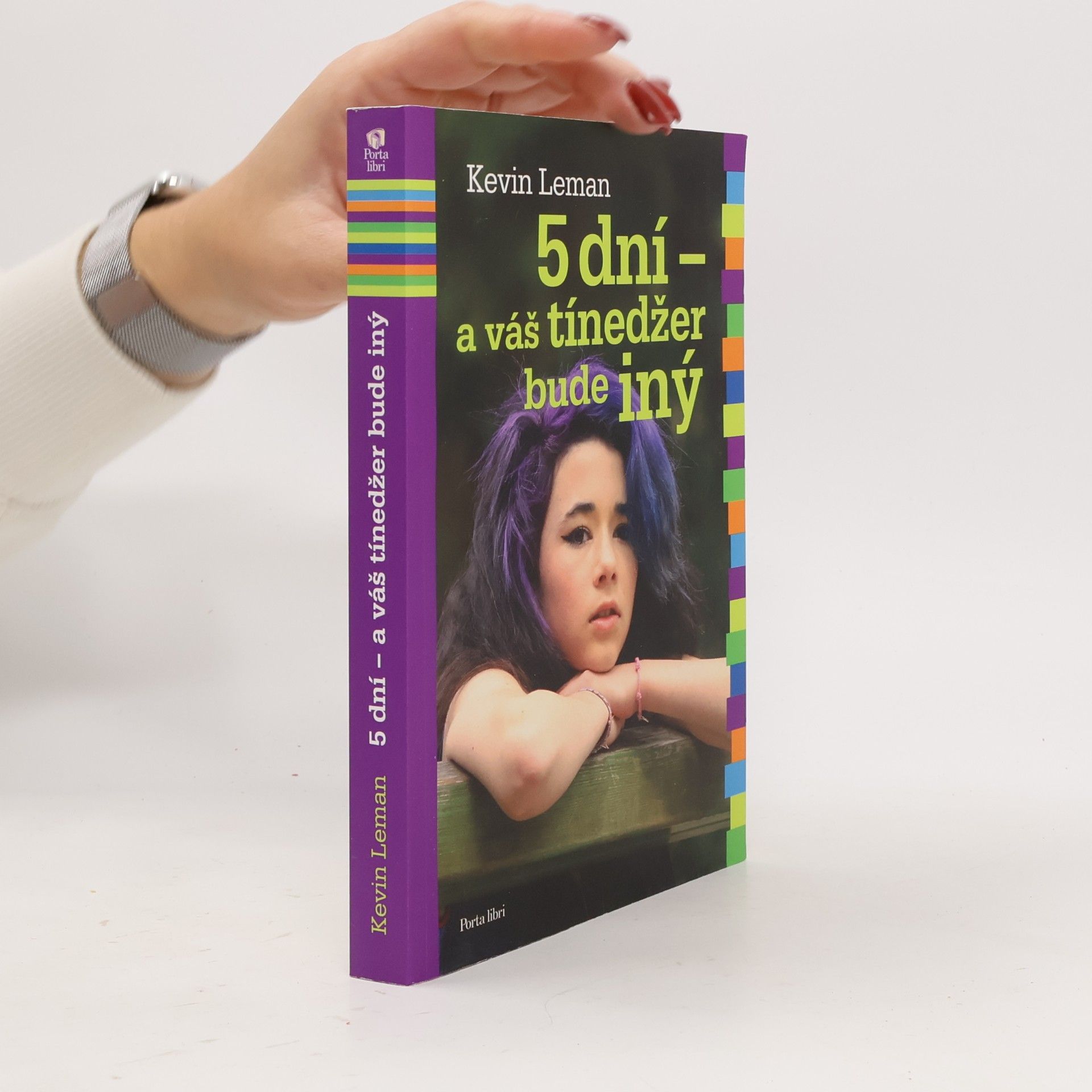 5 dní a váš tínedžer bude iný