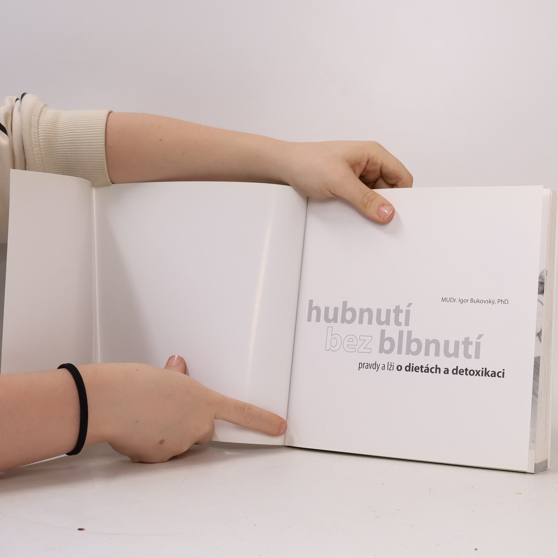 Igor Bukovský Hubnutí bez blbnutí : pravdy a lži o dietách a detoxikaci