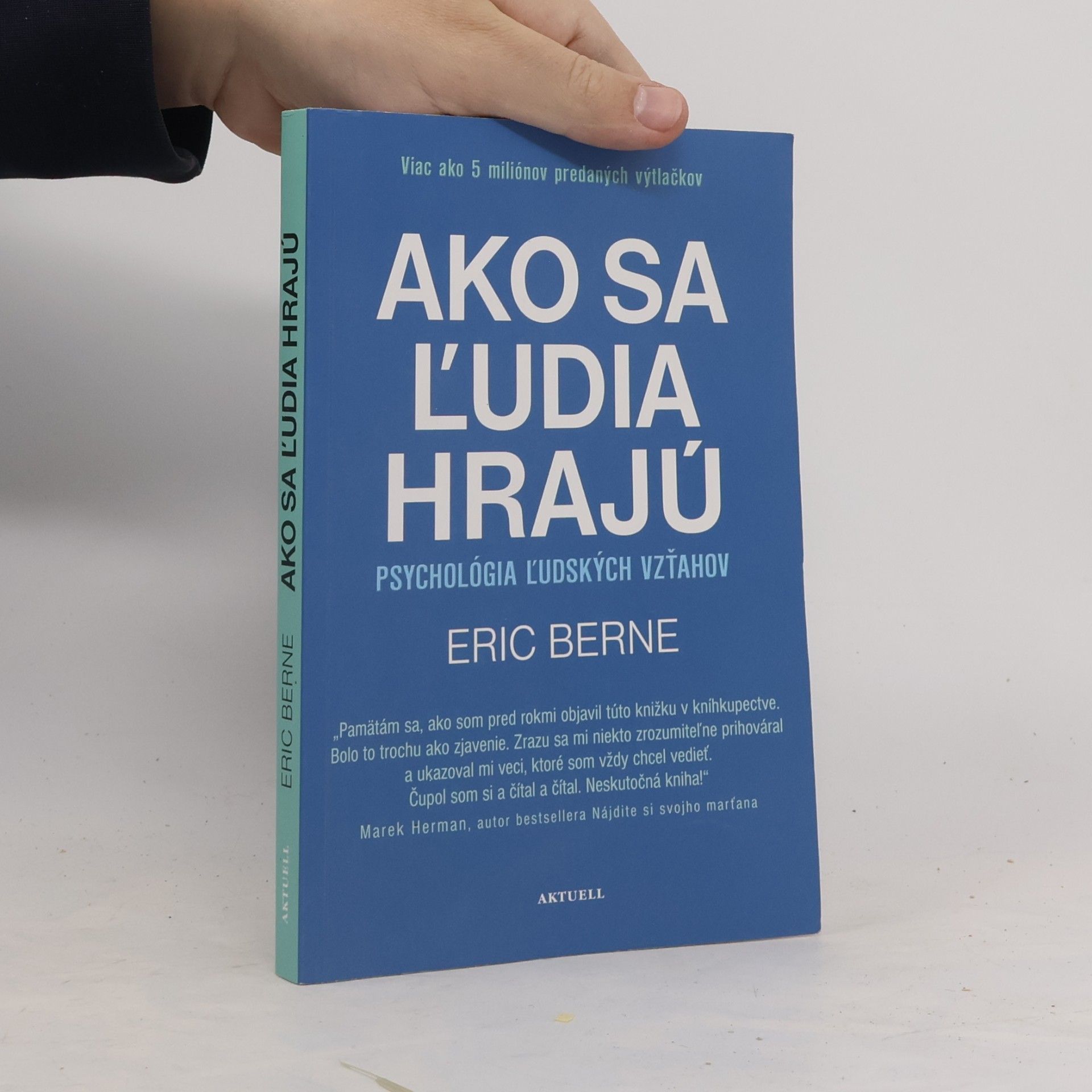 Eric Berne Ako sa ľudia hrajú