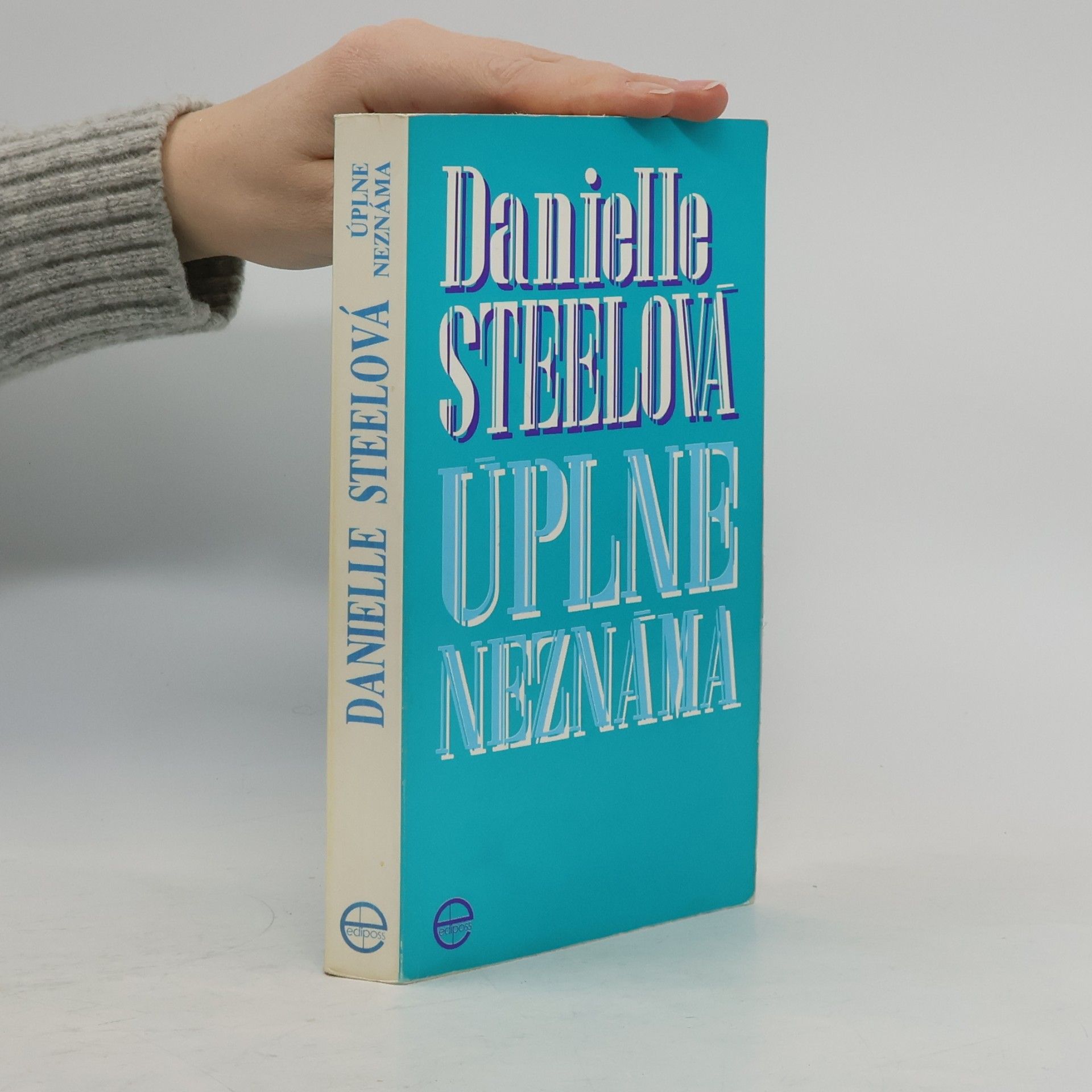 Danielle Steel Úplne neznáma