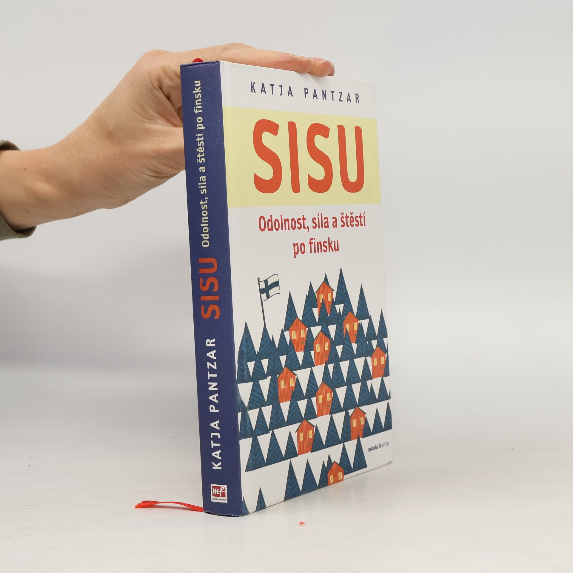 Sisu: Odolnost, síla a štěstí po finsku