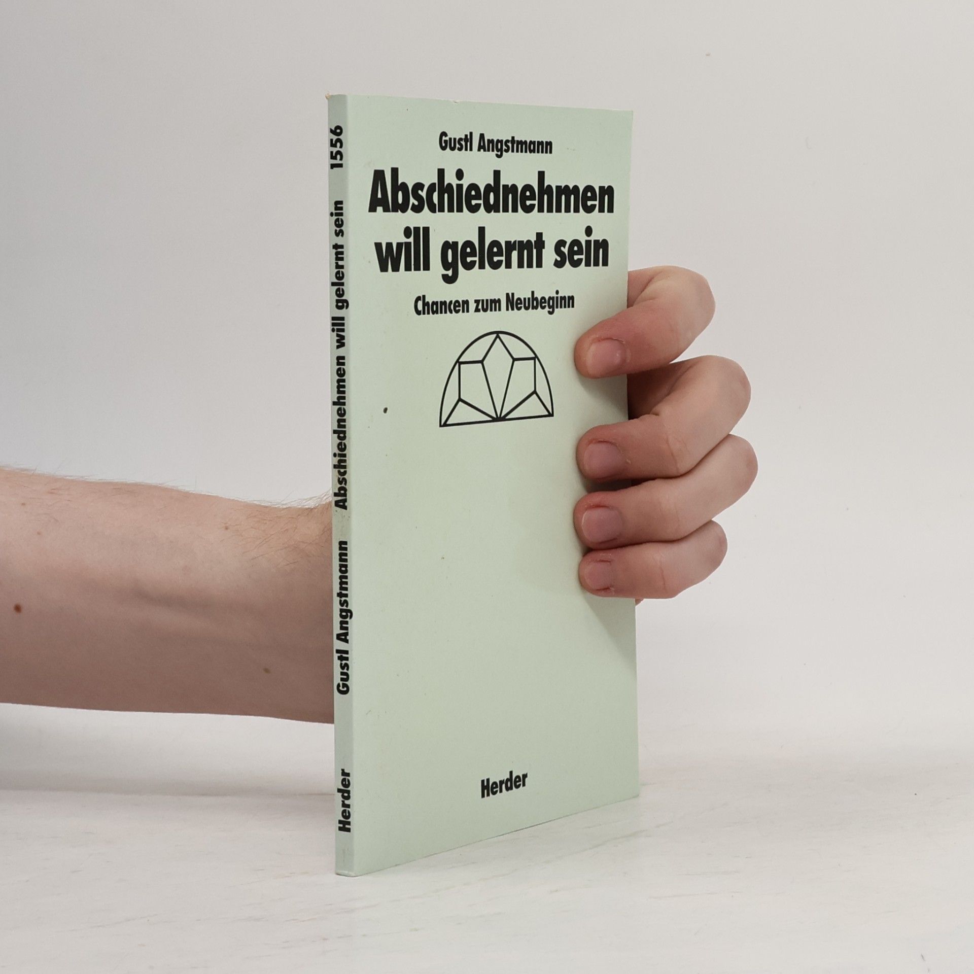 Gustl Angstmann Abschiednehmen will gelernt sein