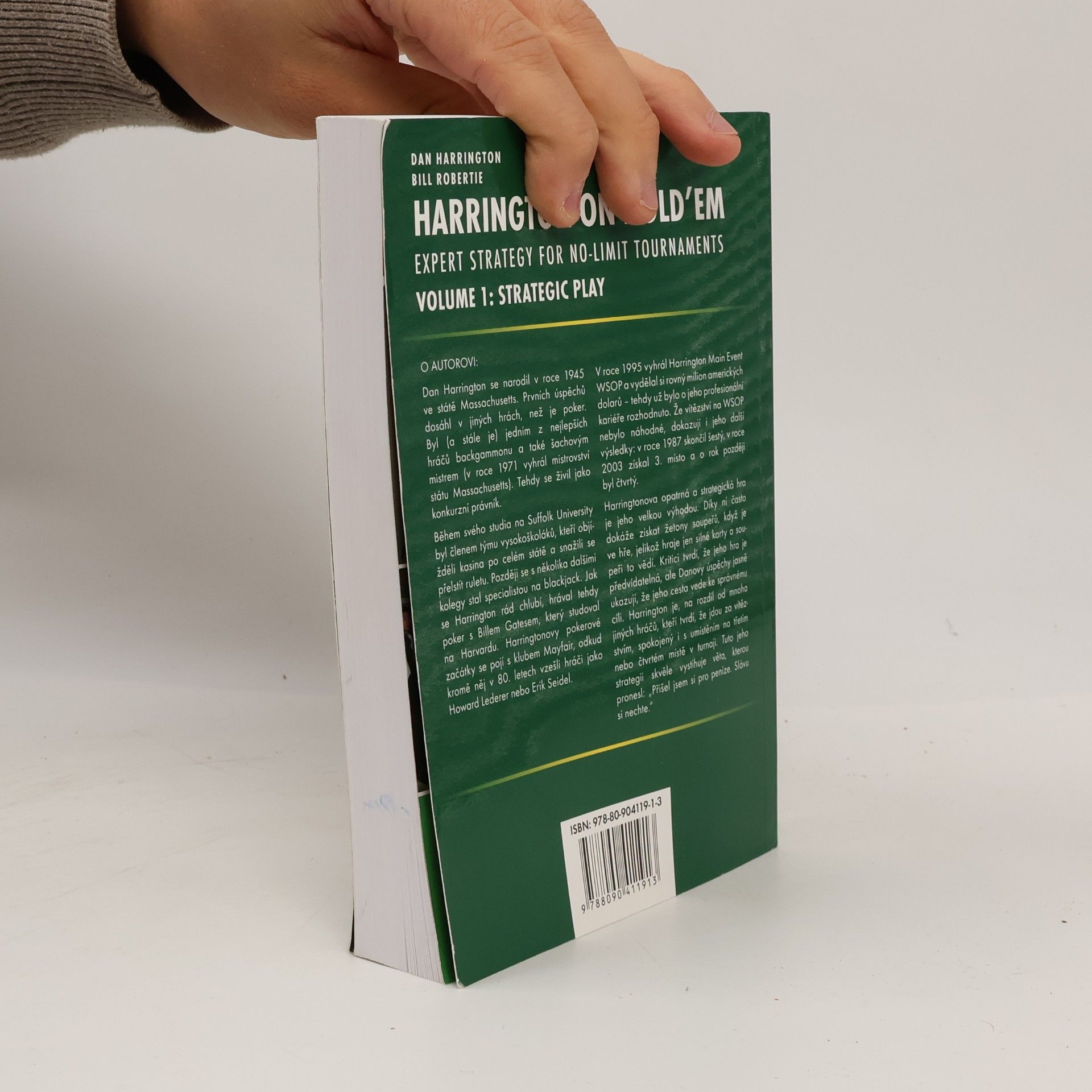 Dan Harrington Harrington on hold’em : strategie pro no-limit hold’em turnaje. Díl 1., Strategie hry
