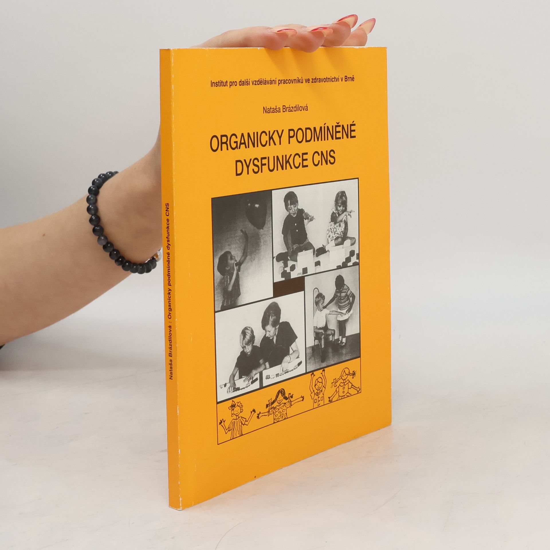Organicky podmíněné dysfunkce CNS