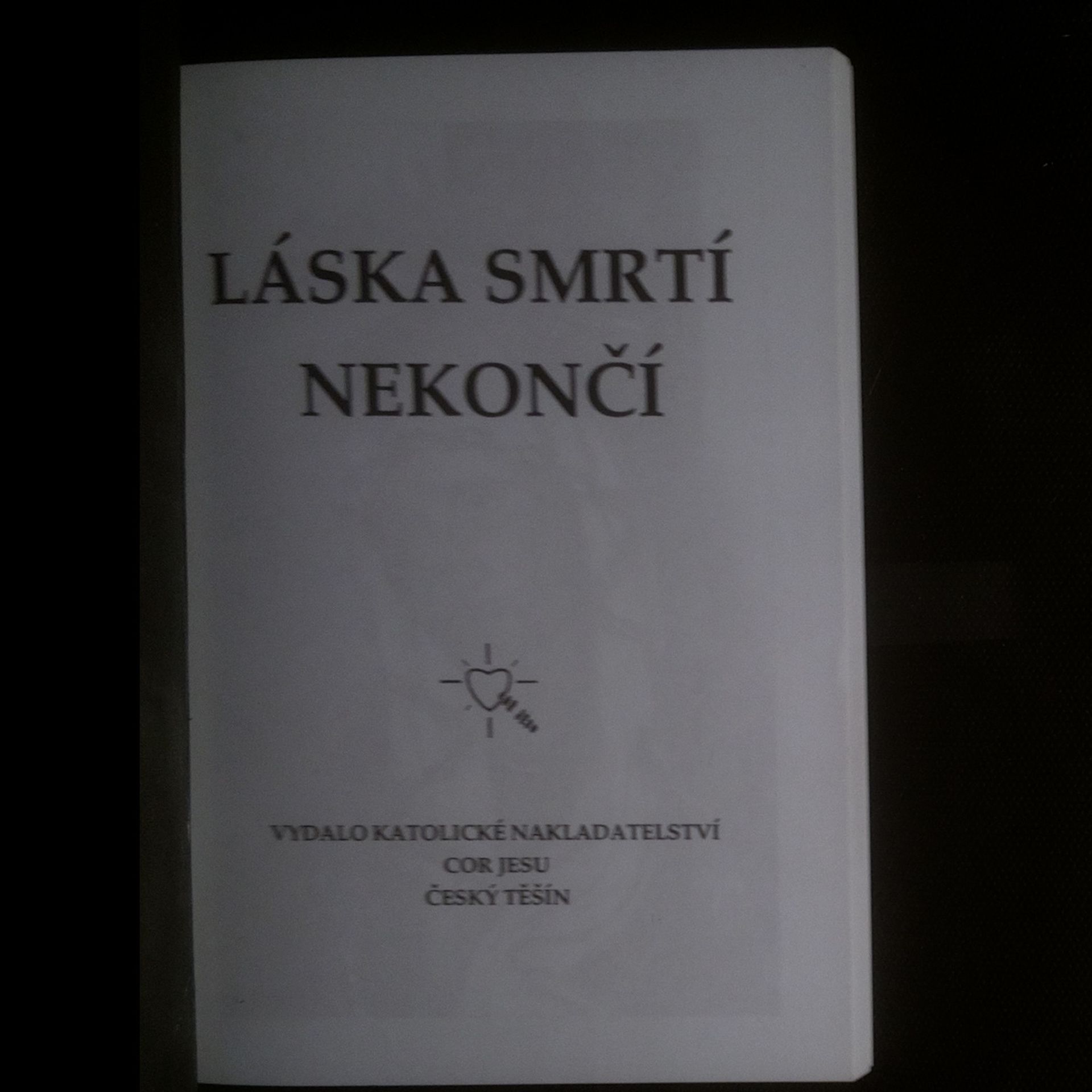 Inviolata Krupková Láska smrtí nekončí : život Matky Vojtěchy Hasmandové