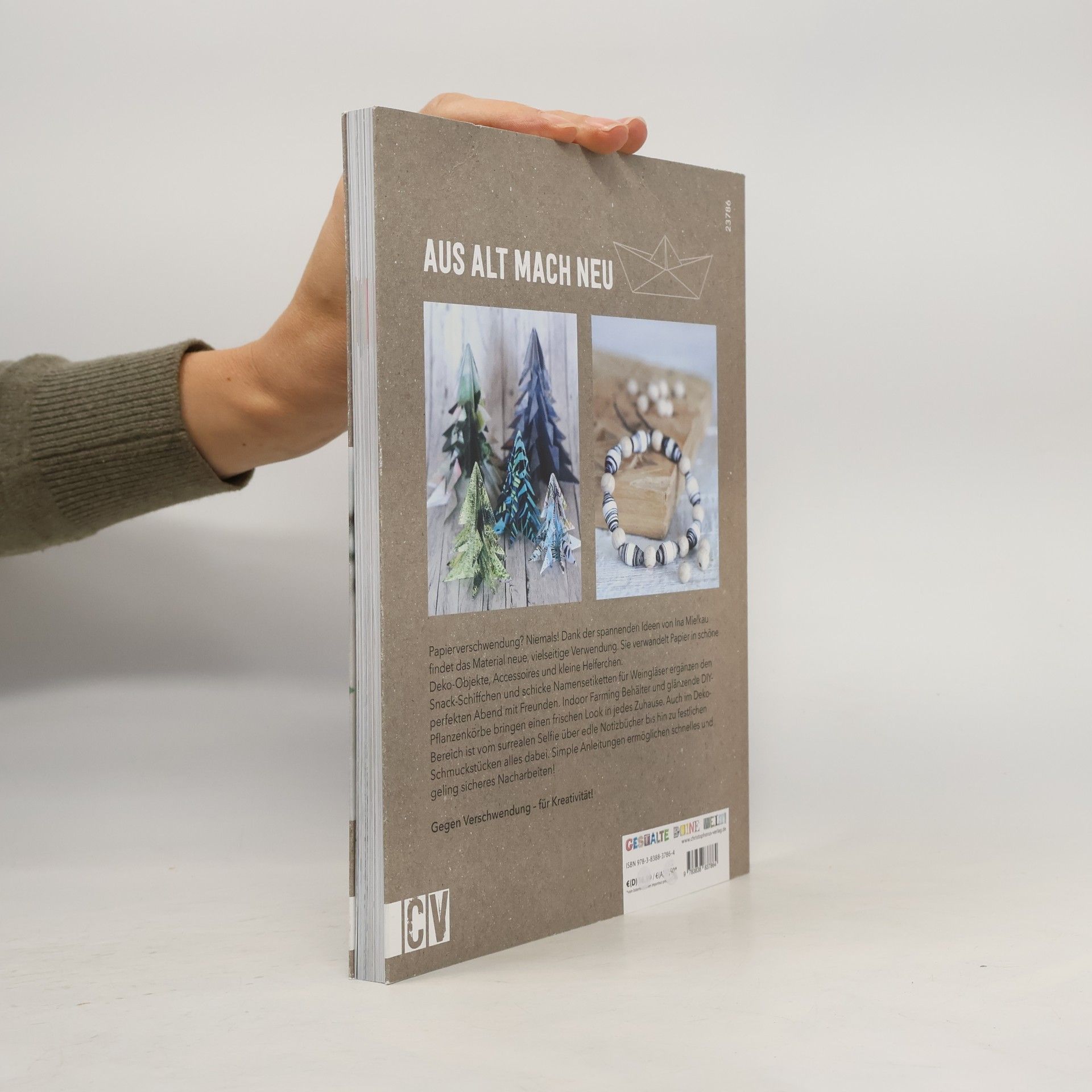 Ina Mielkau Resteliebe Papier - Alles verwenden, nichts verschwenden!