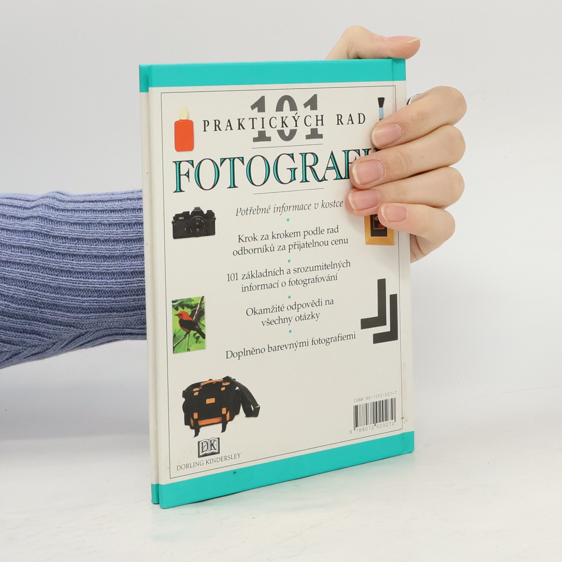 Lenka Svobodová 101 praktických rad. Fotografie