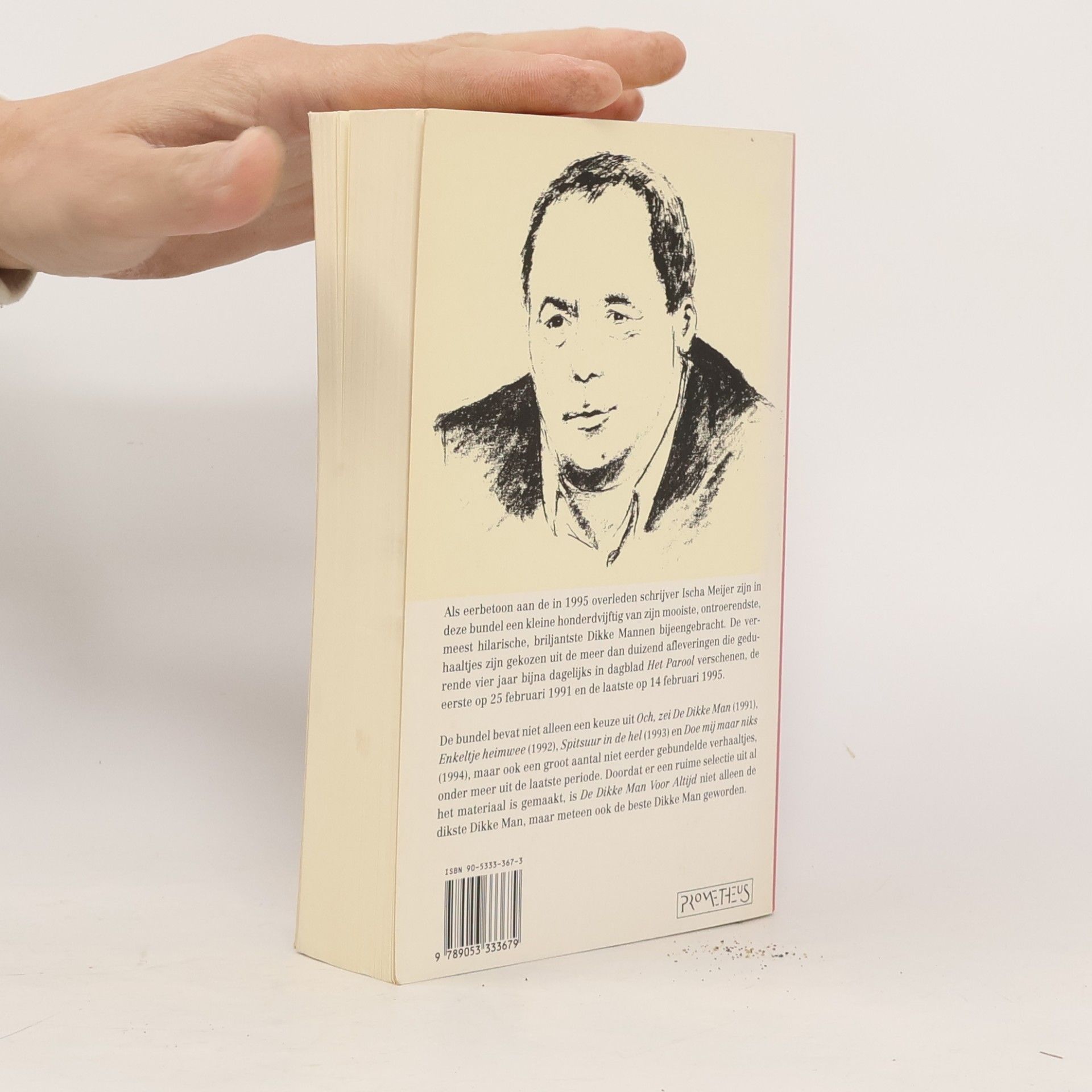 Ischa Meijer De Dikke Man voor altijd
