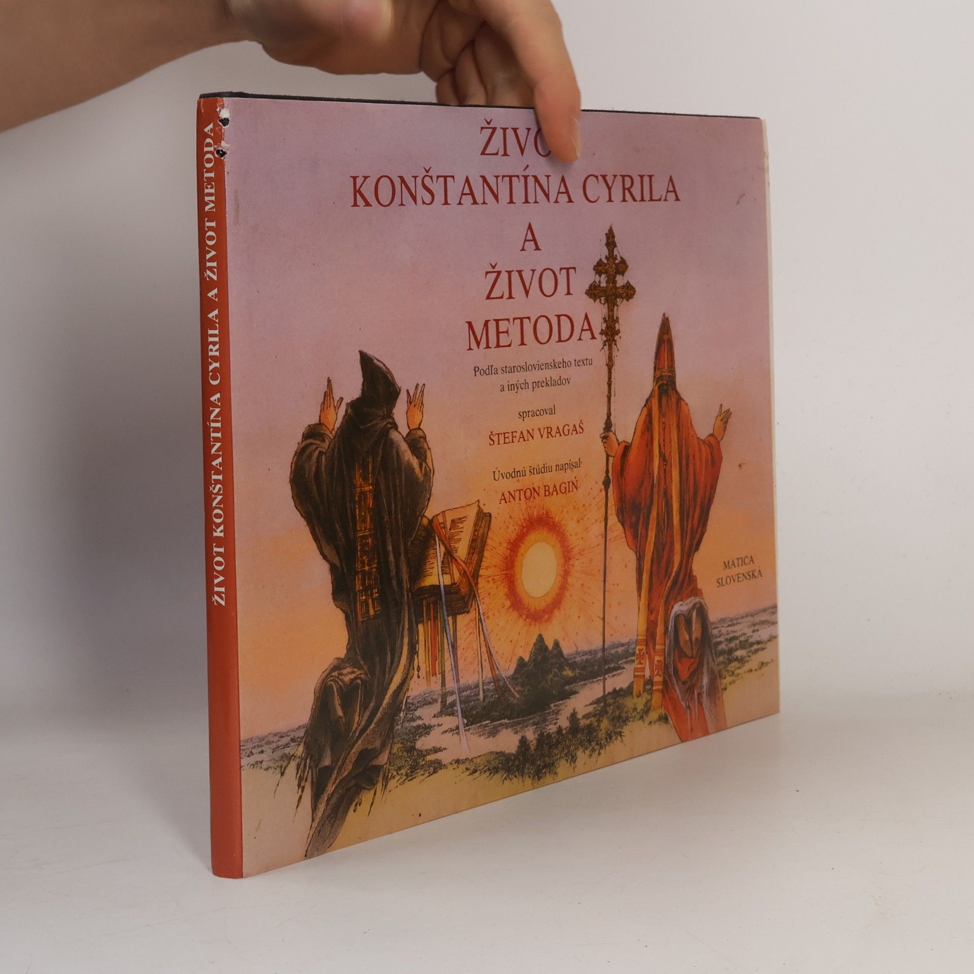Život sv. Konštantína Cyrila a život sv. Metoda