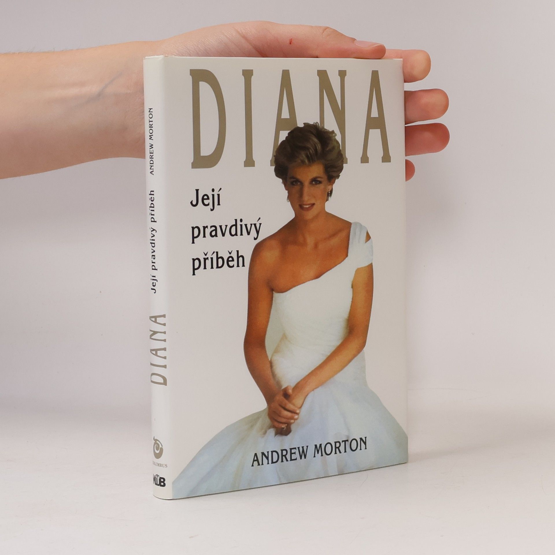 Andrew Morton Diana. Její pravdivý příběh