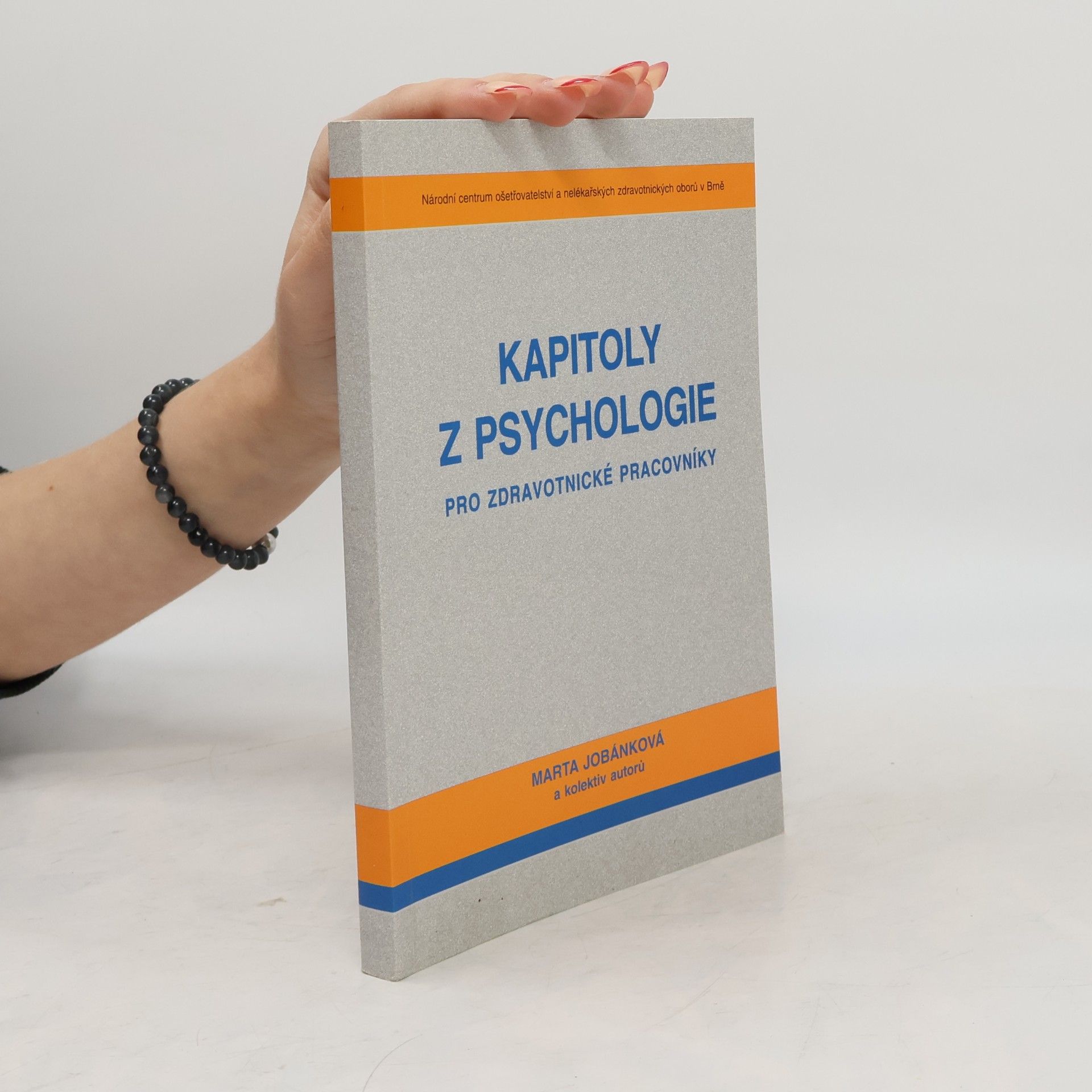 Kapitoly z psychologie pro zdravotnické pracovníky