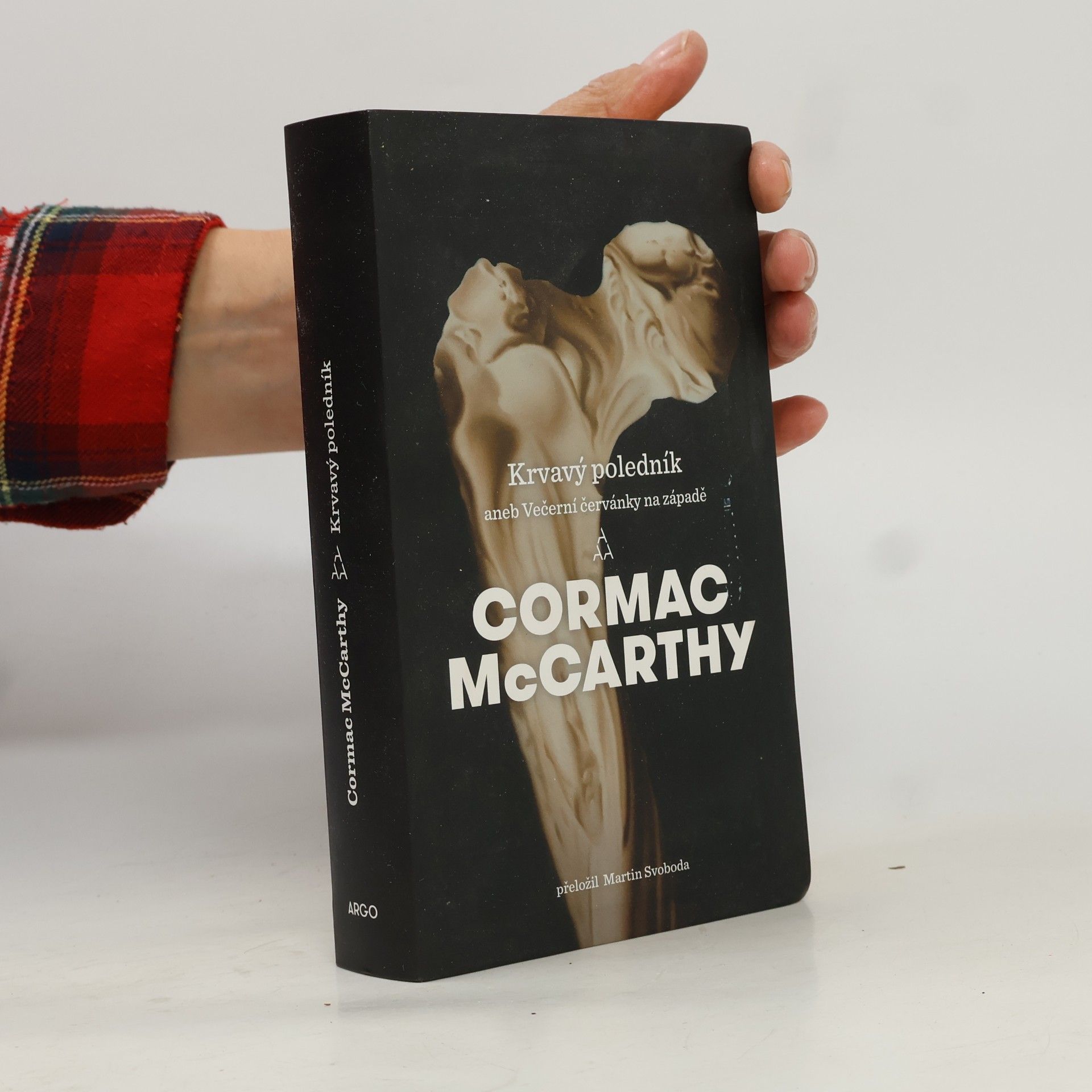 Cormac McCarthy Krvavý poledník aneb Večerní červánky na západě