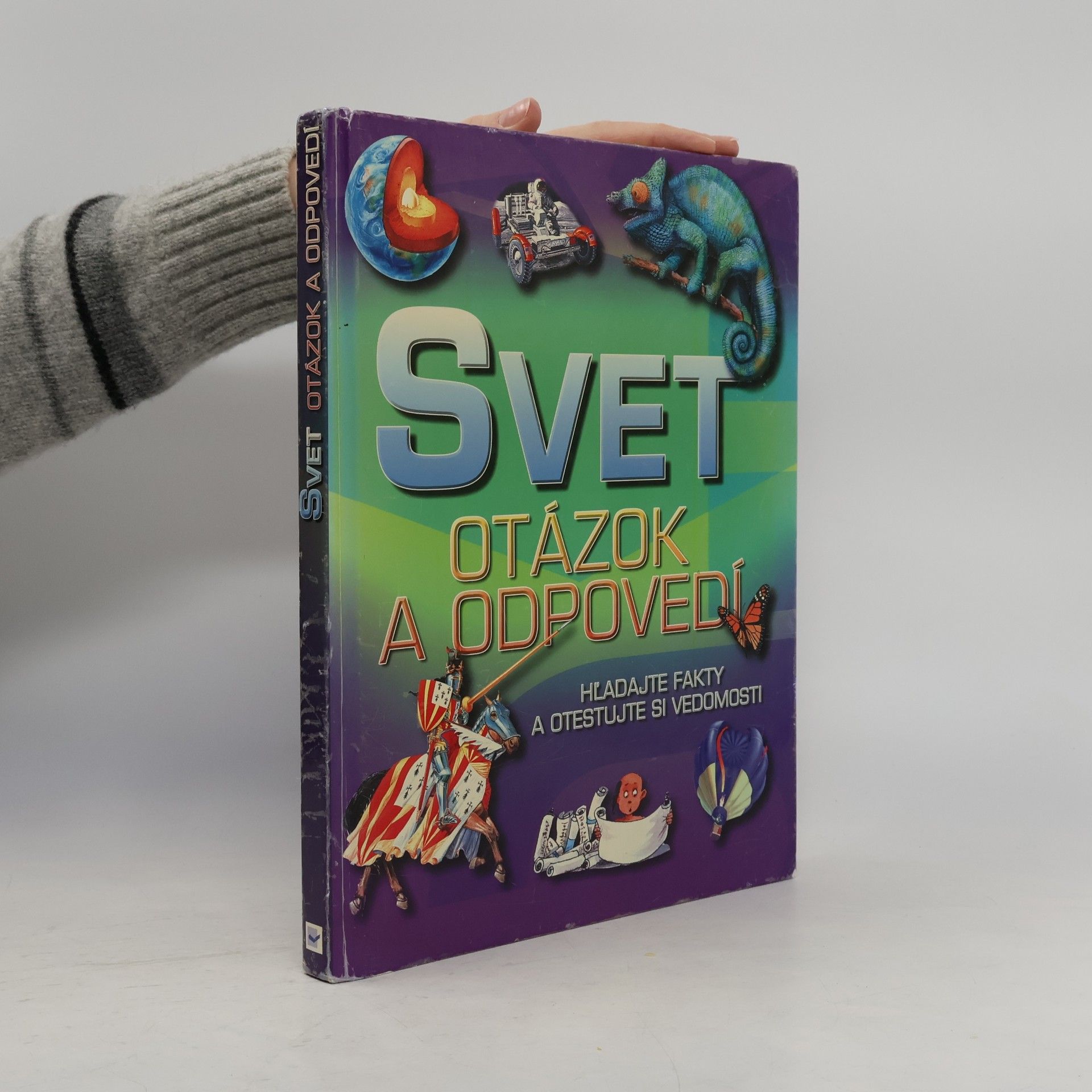 Various authors Svet otázok a odpovedí