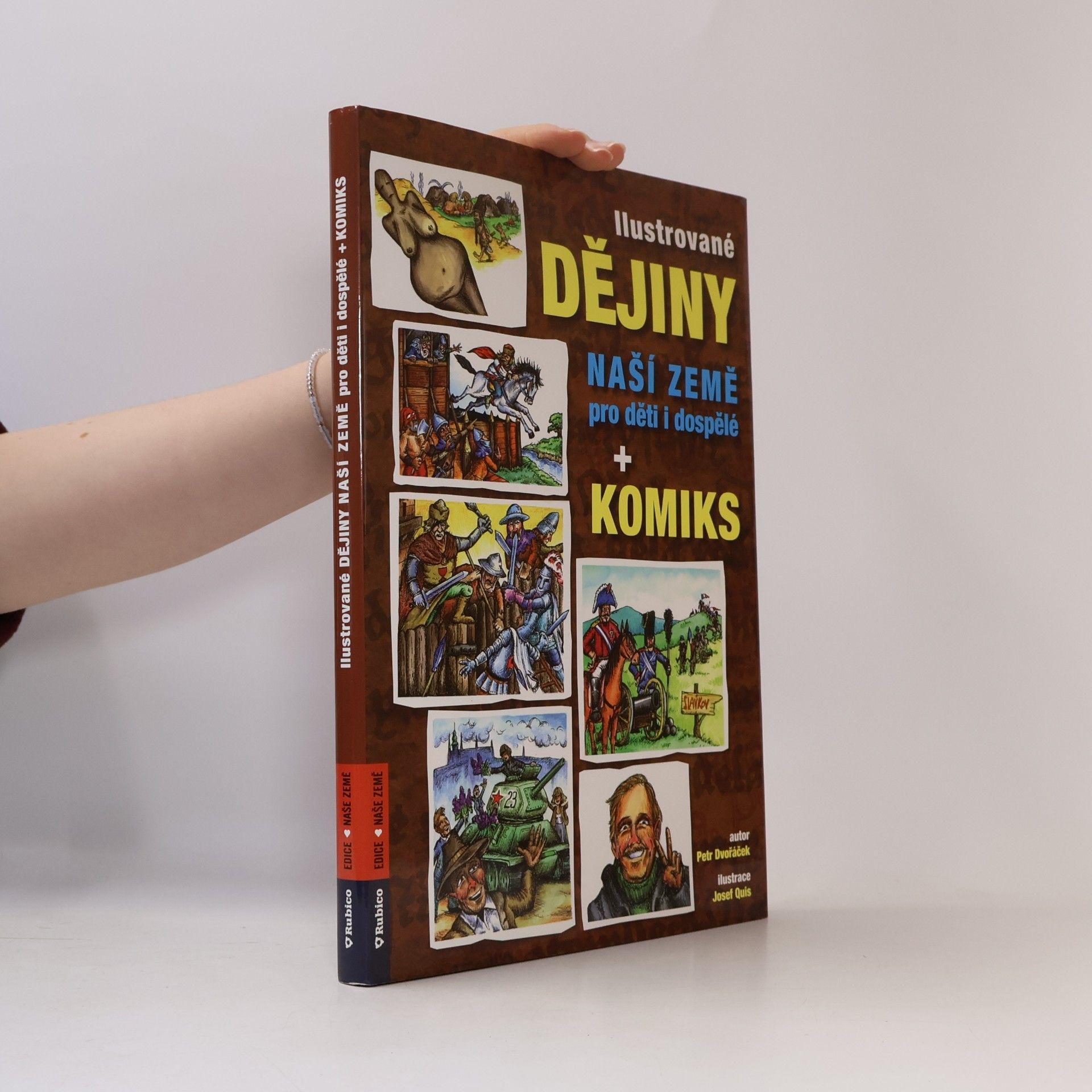 Ilustrované dějiny naší země pro děti i dospělé + komiks