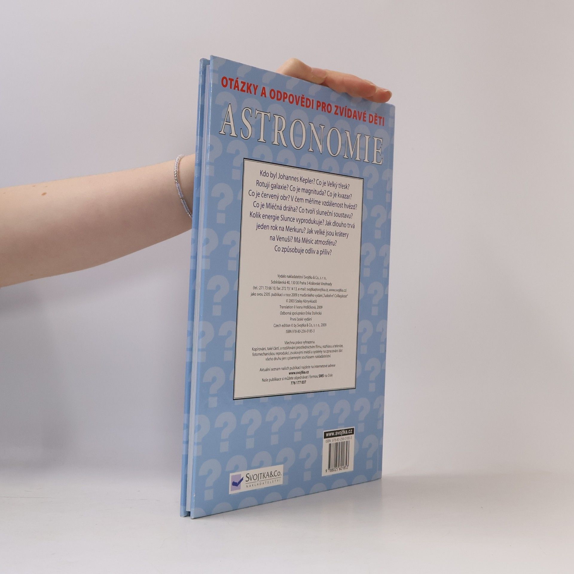 Various authors Otázky a odpovědi pro zvídavé děti. Astronomie