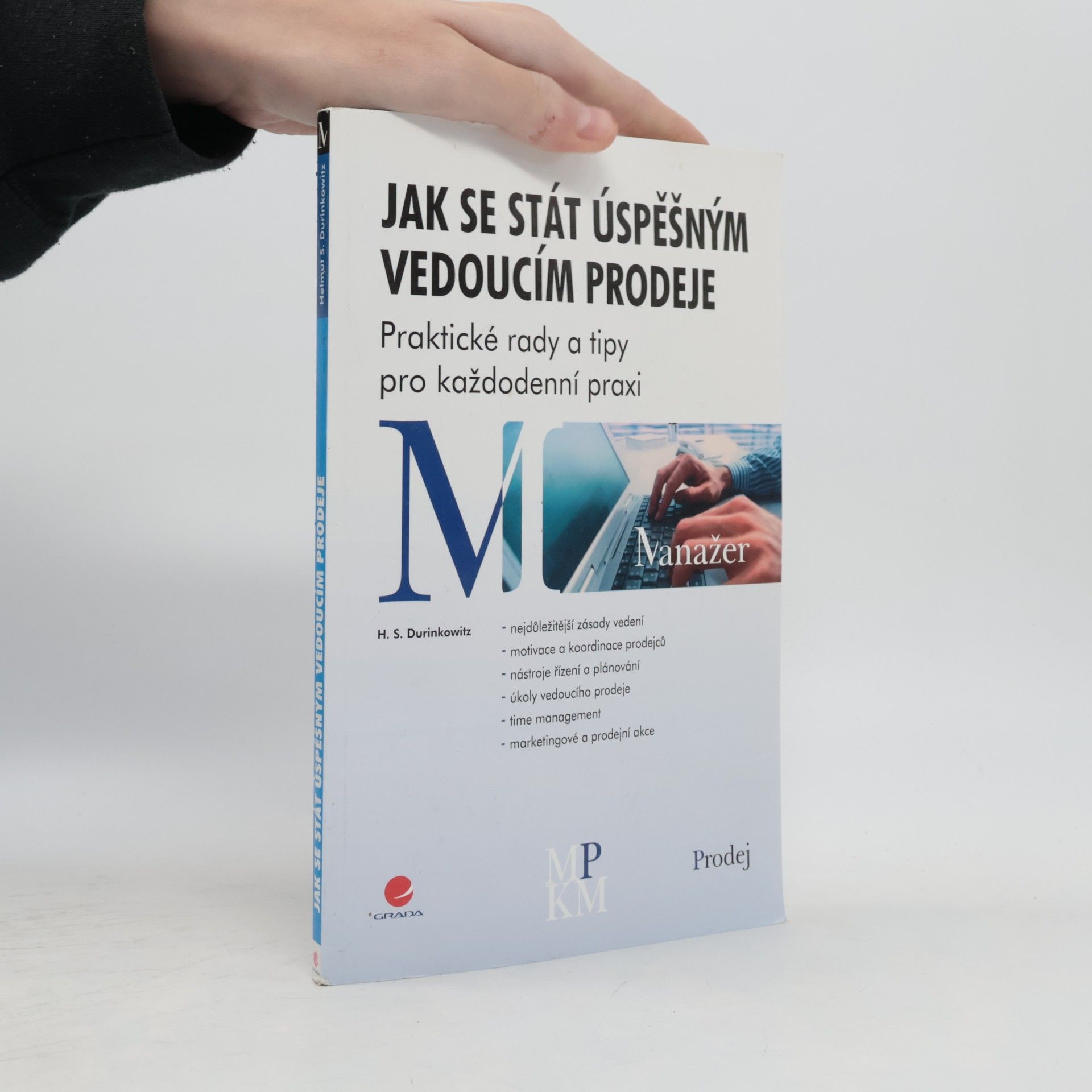 Jak se stát úspěšným vedoucím prodeje. Praktické rady a tipy pro každodenní praxi