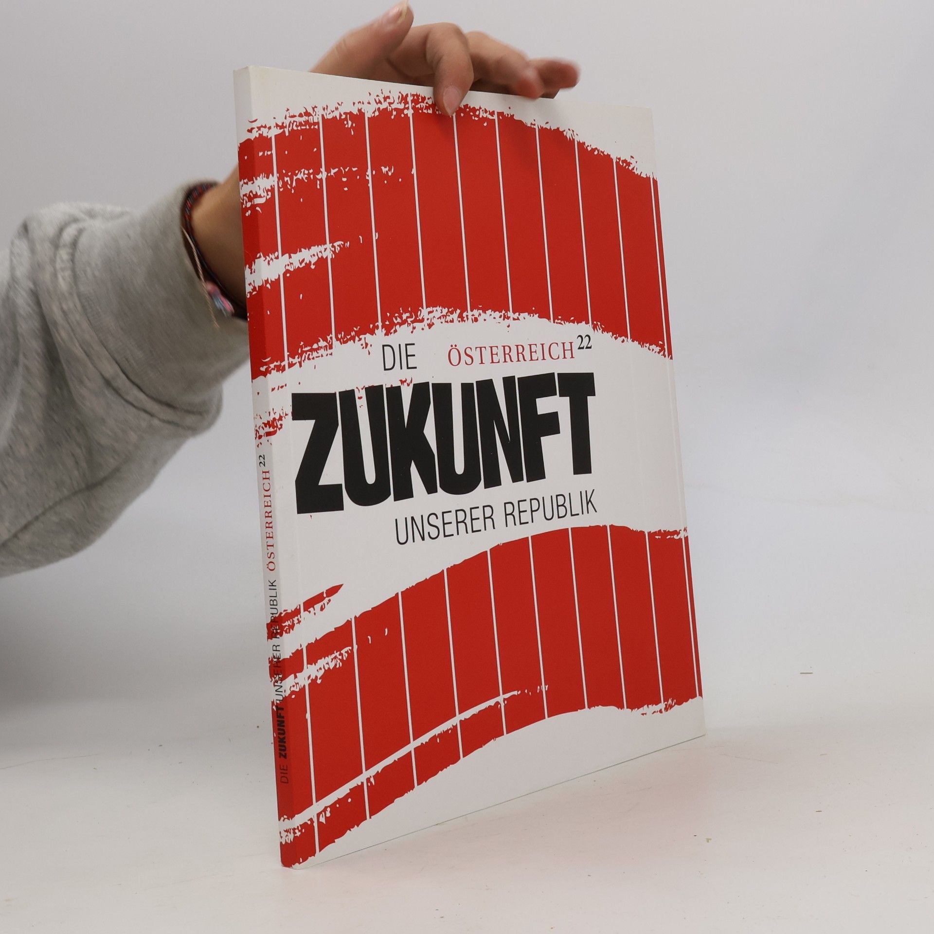 Österreich 22 - Die Zukunft unserer Republik