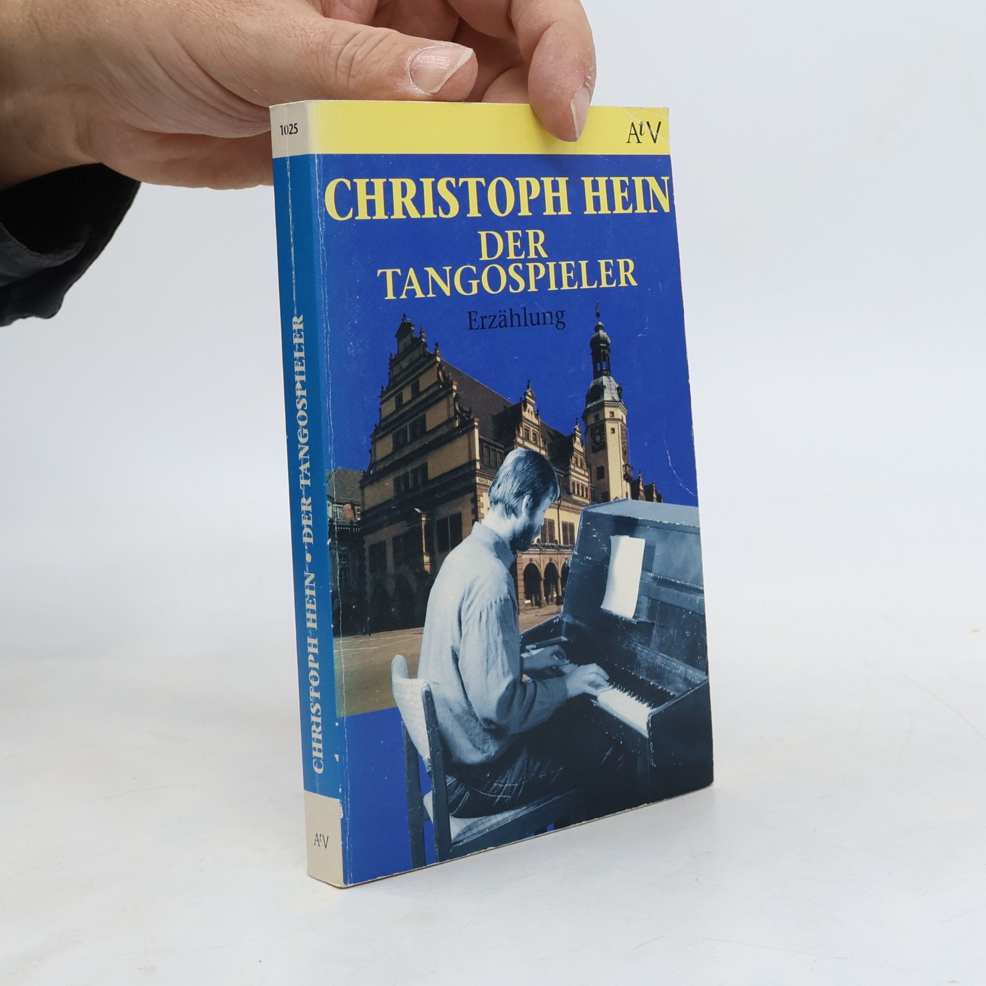 Christoph Hein Der Tangospieler