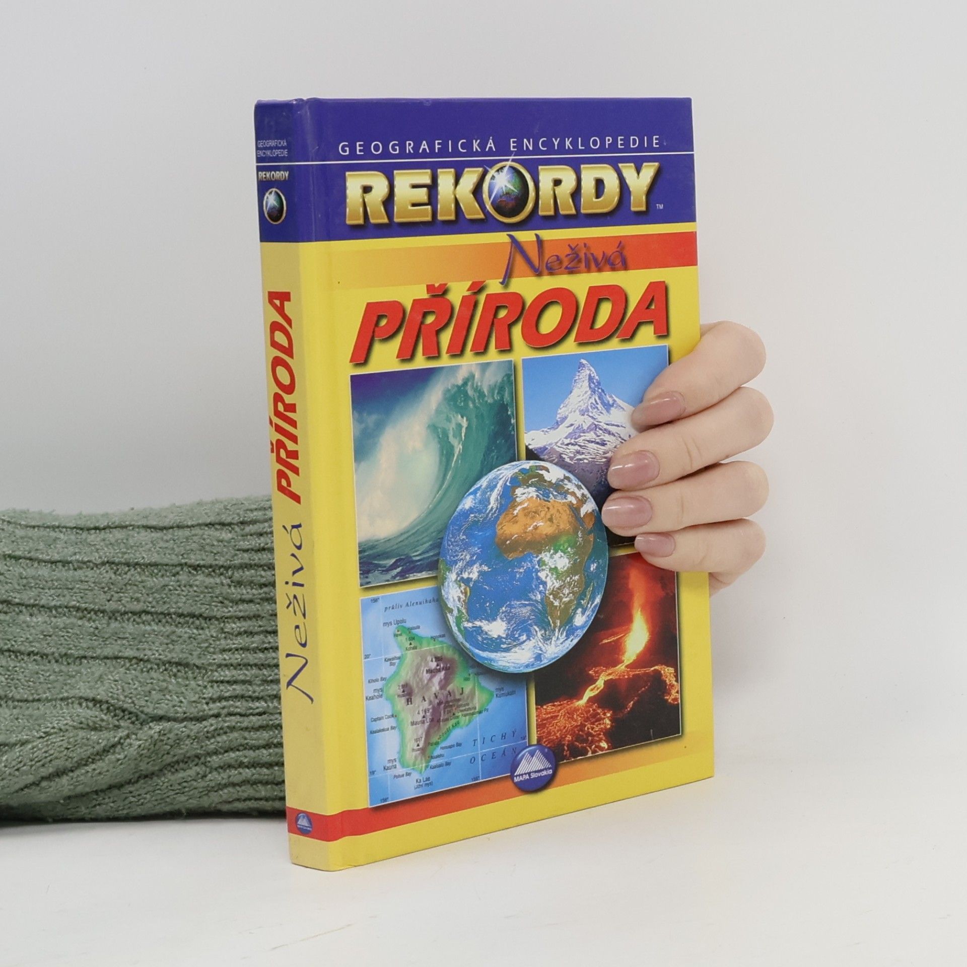 Róbert Čeman Neživá příroda. Geografická encyklopedie