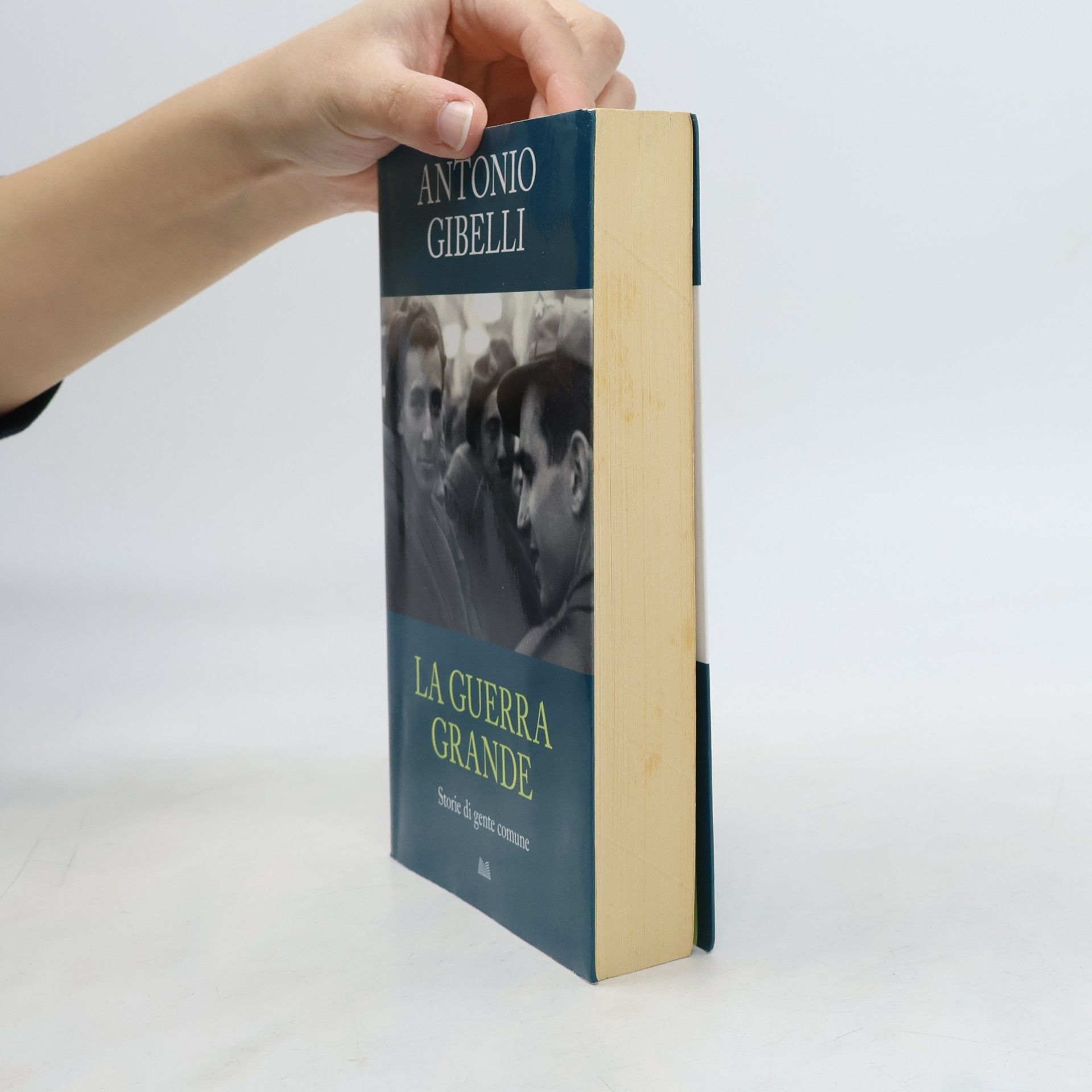 Antonio Gibelli La Guerra Grande