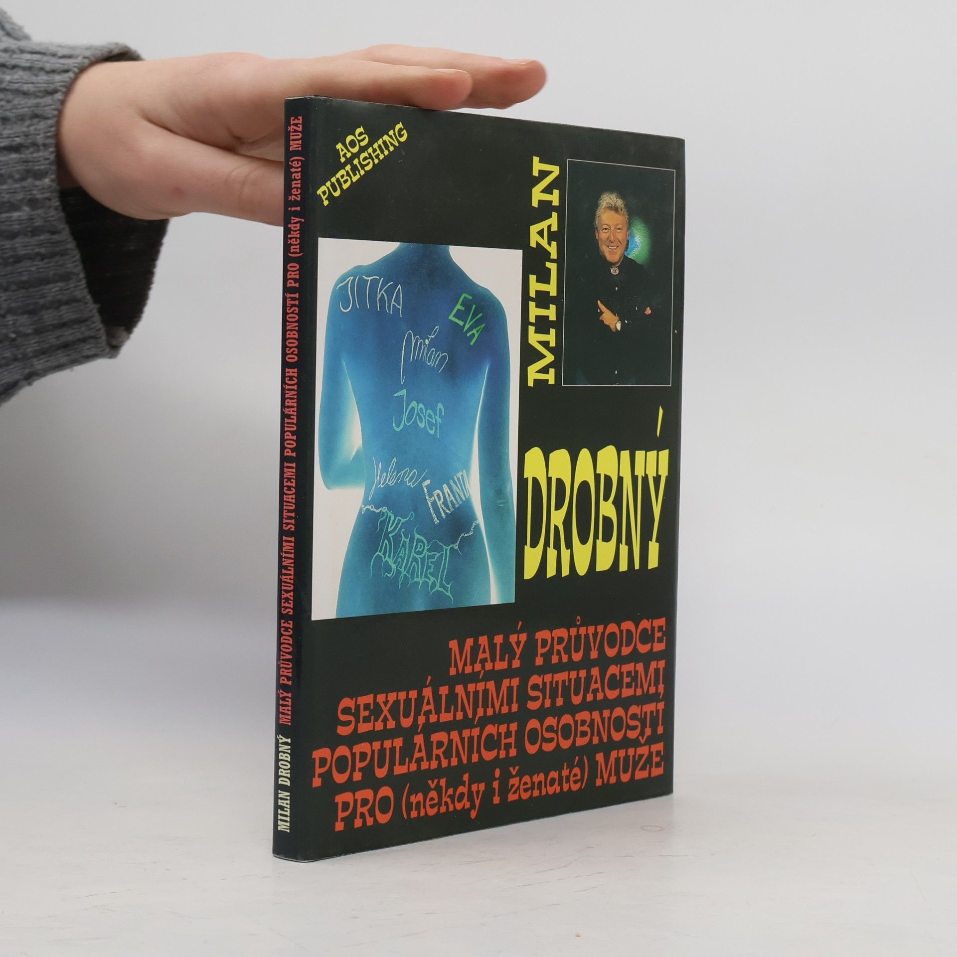 Malý průvodce sexuálními situacemi populárních osobností pro (někdy i ženaté) muže