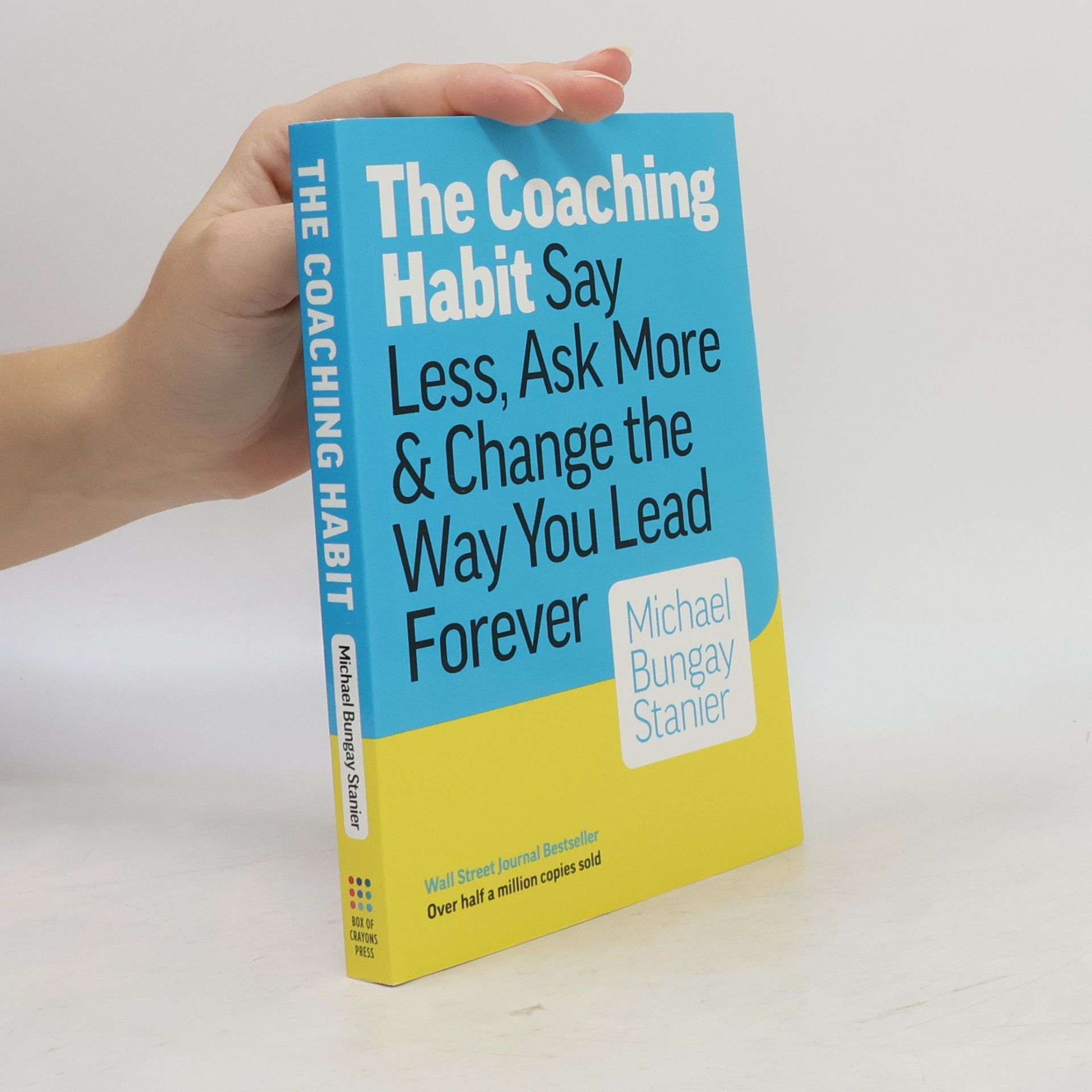 The coaching habit