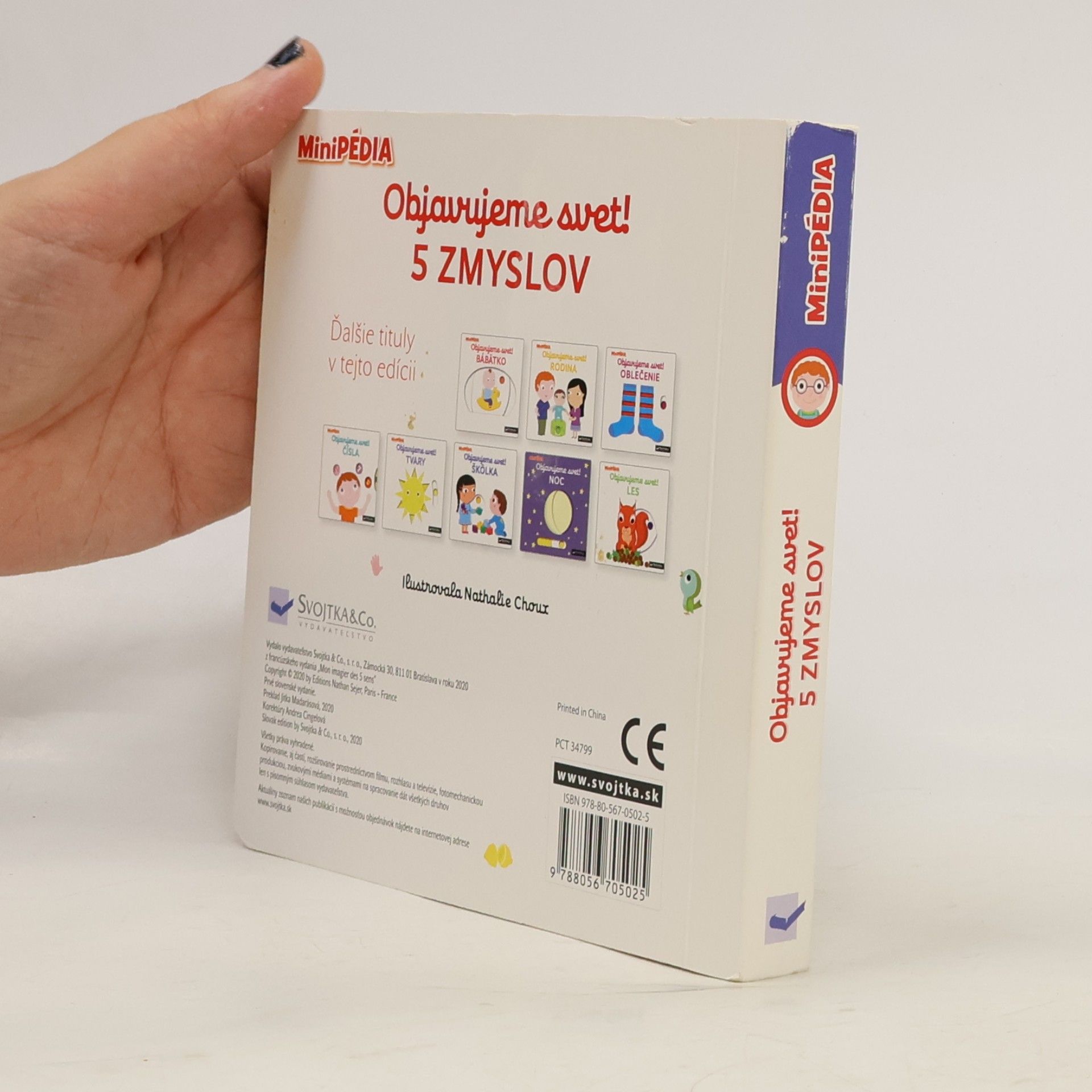 Nathalie Choux MiniPÉDIA - Objavujeme svet! 5 zmyslov