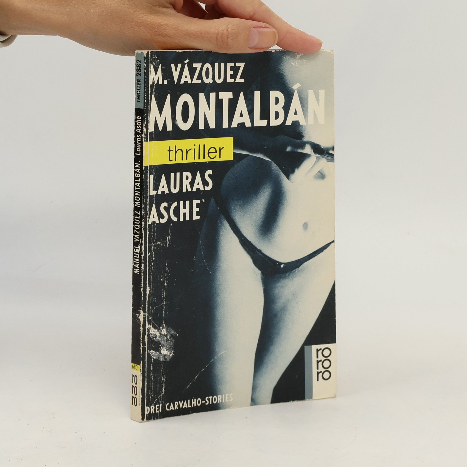 Vázquez Manuel Montalbán Lauras Asche. Drei Carvalho-Stories