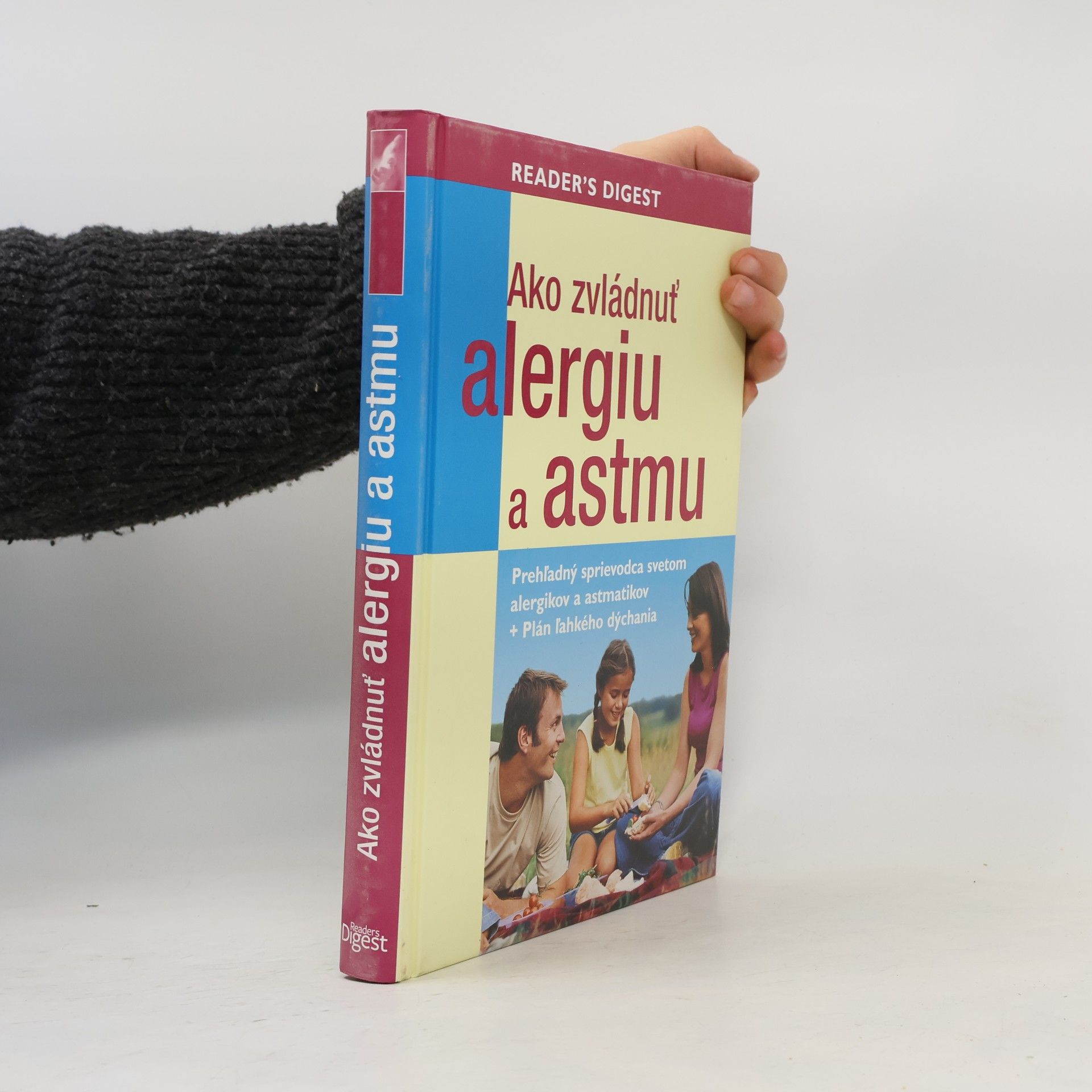 Kolektív autorov Ako zvládnuť alergiu a astmu