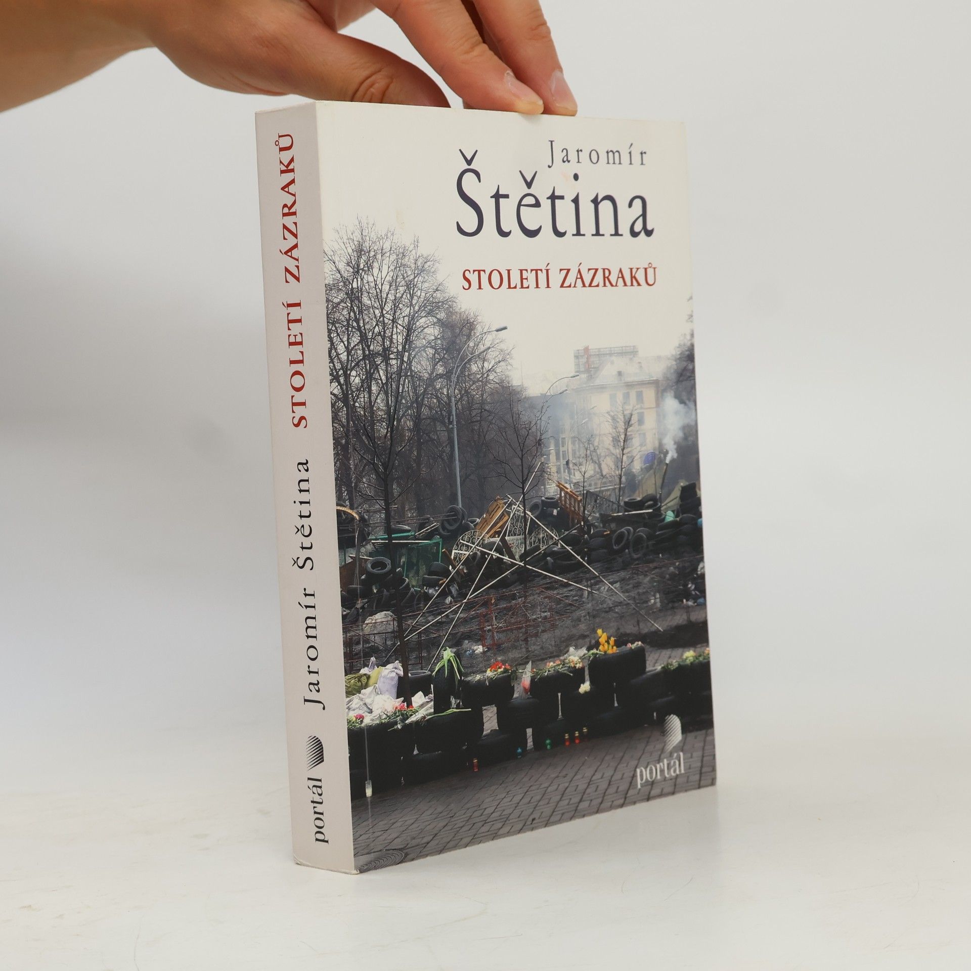 Jaromír Štětina Století zázraků