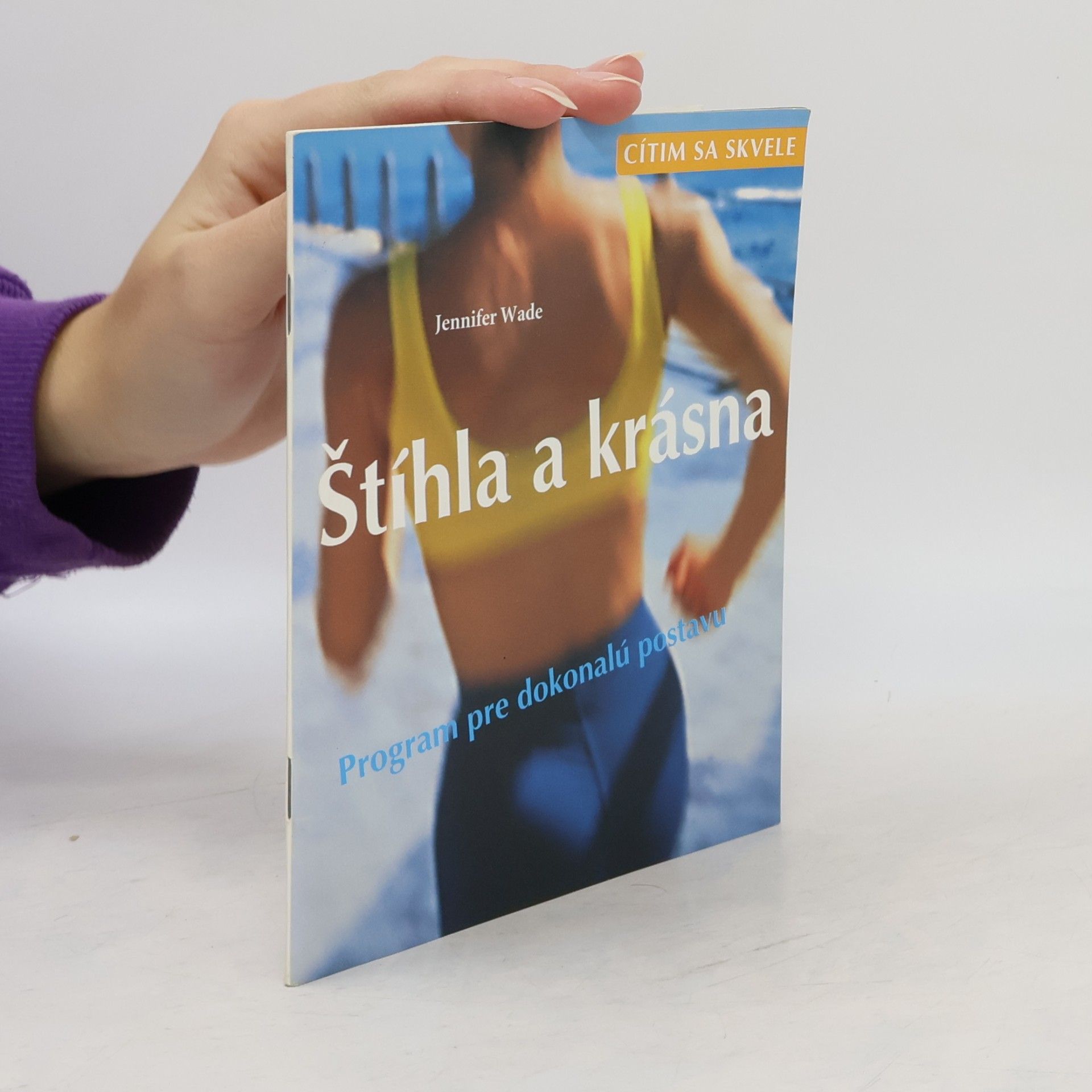 Jennifer Wade Štíhla a krásna