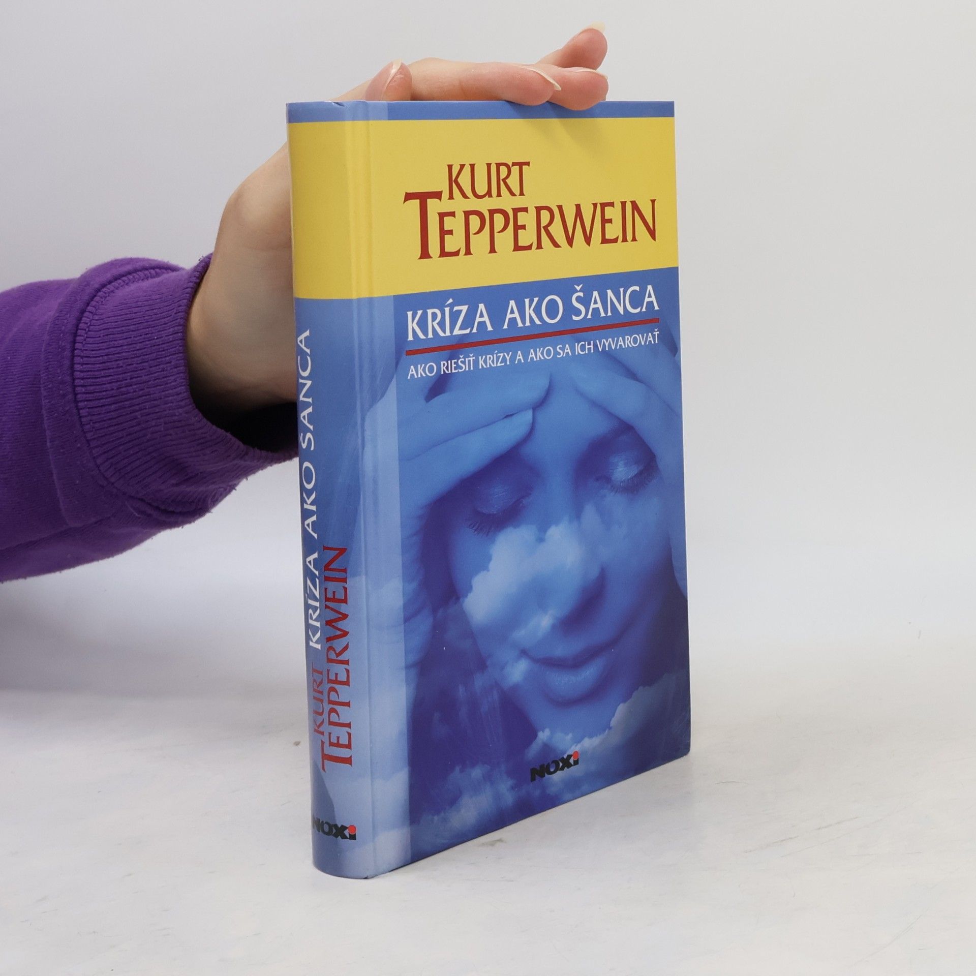 Kurt Tepperwein Kríza ako šanca