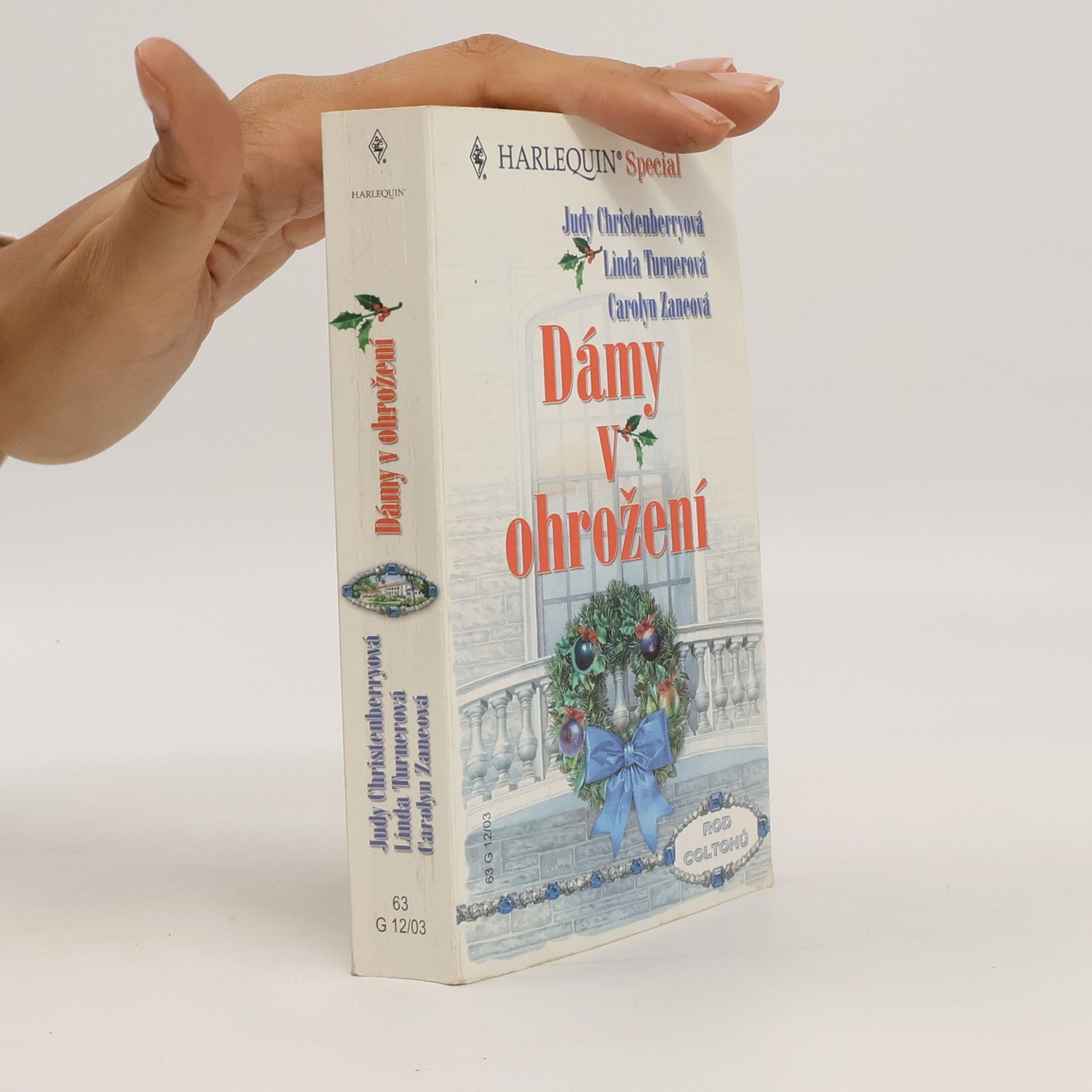 Dámy v ohrožení: Diplomatova dcerka / Bez srdce / Nejdelší noc