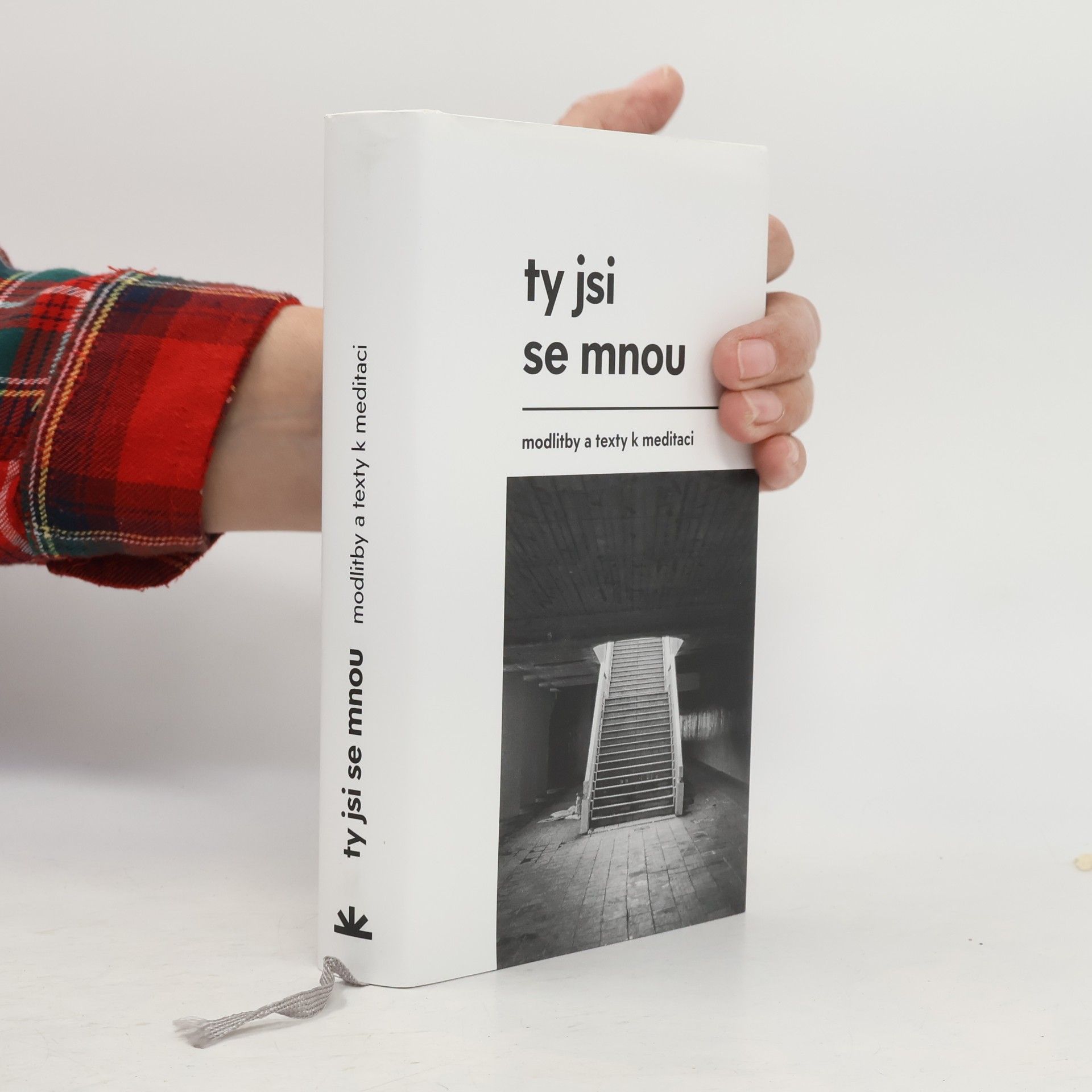 Ty jsi se mnou : modlitby a texty k meditaci