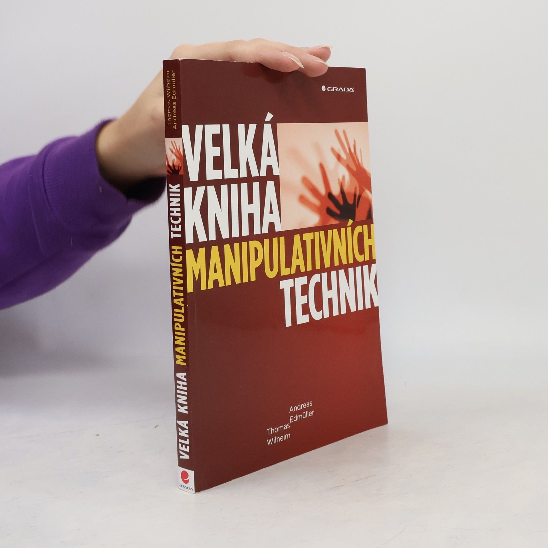 Andreas Edmüller Velká kniha manipulativních technik