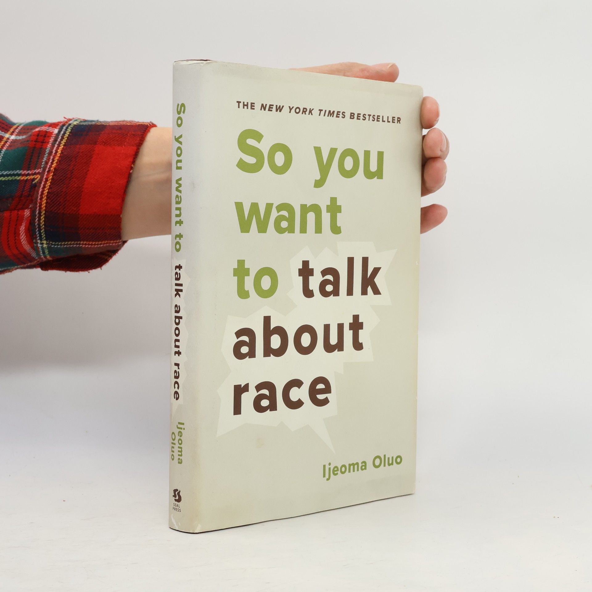 So You Want to Talk About Race