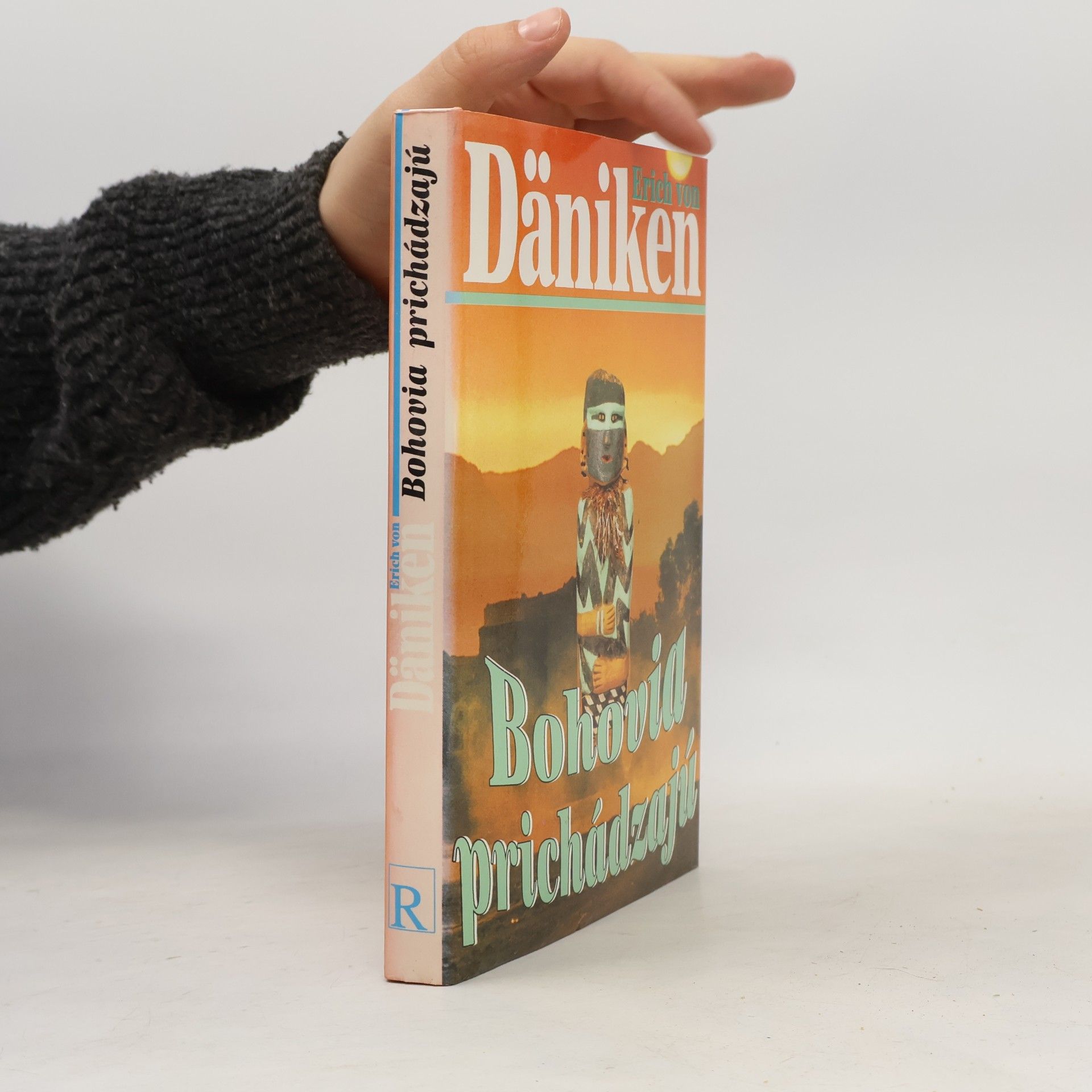 Erich von Däniken Bohovia prichádzajú