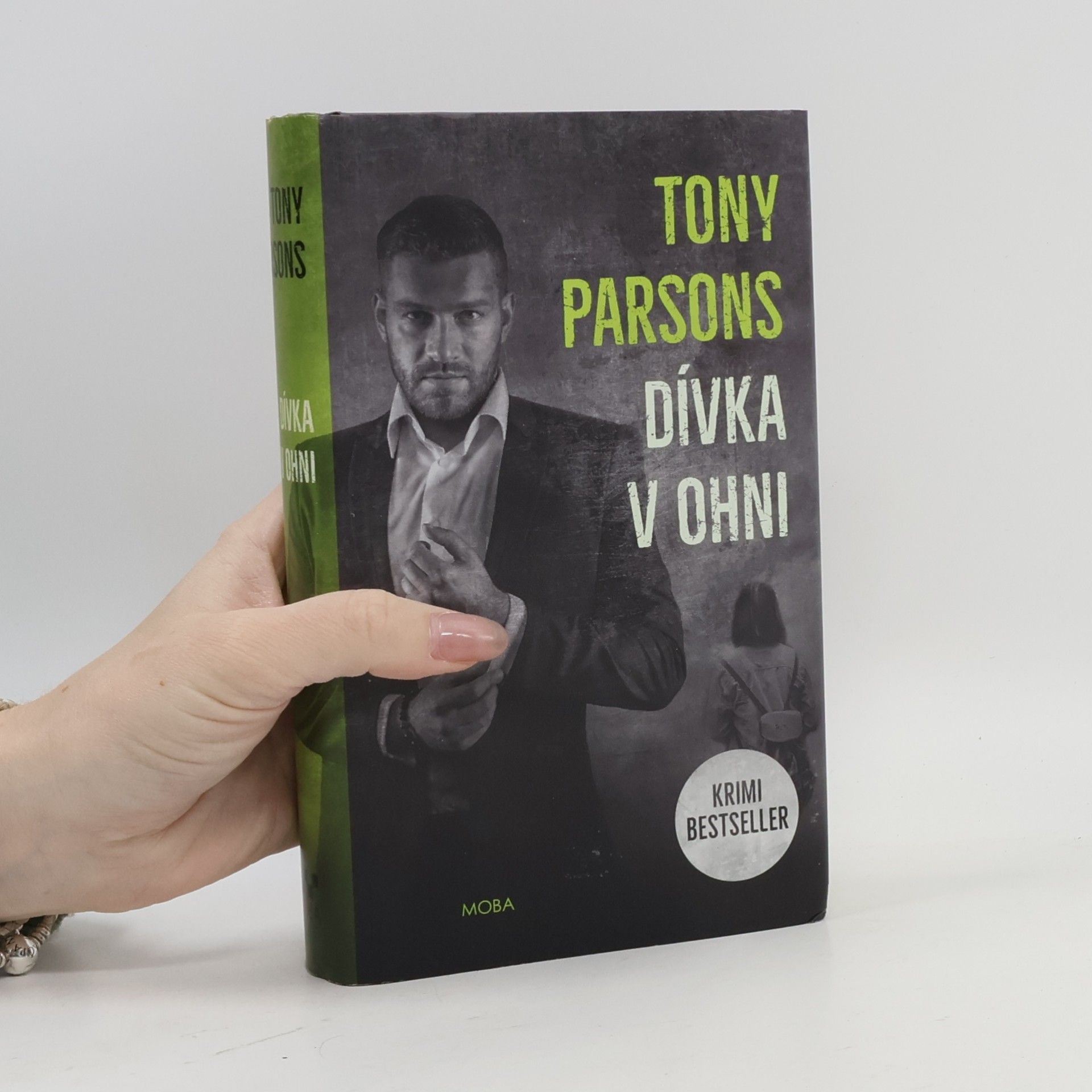 Tony Parsons Dívka v ohni