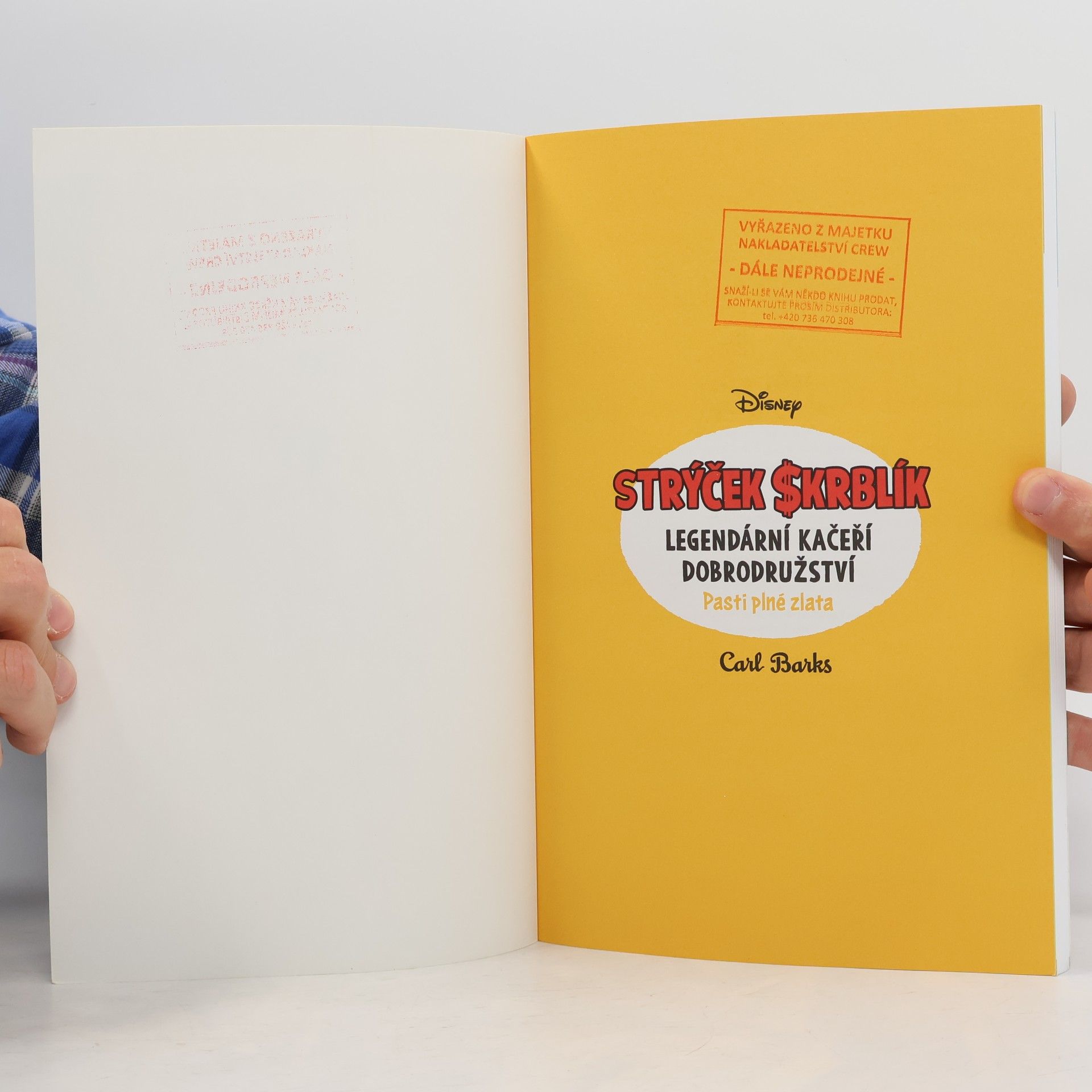 Carl Barks Strýček Skrblík: Legendární kačeří dobrodružství - Pasti plné zlata