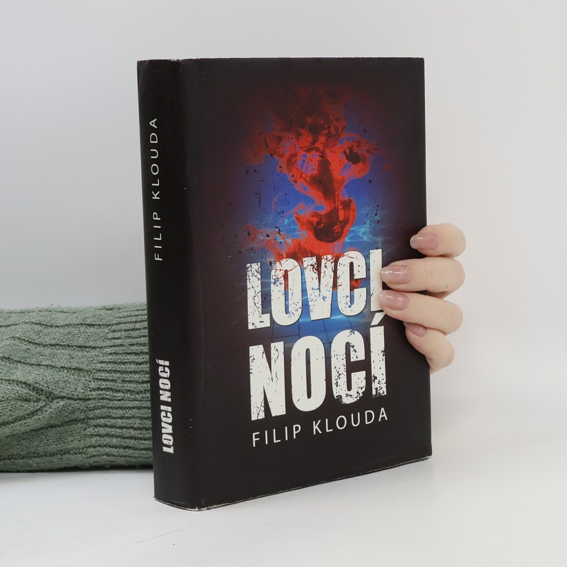 Filip Klouda Lovci nocí