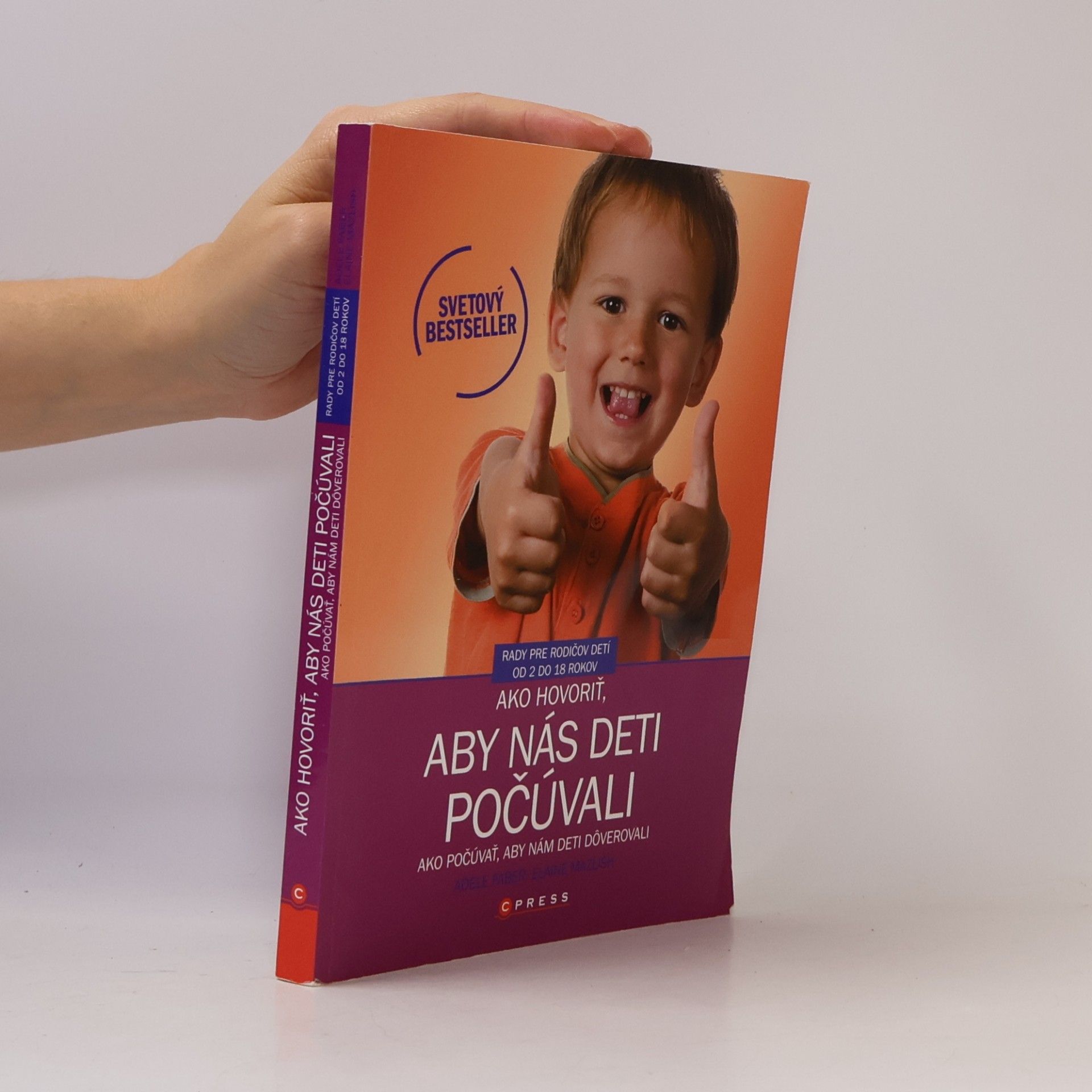 Adele Faber Ako hovoriť, aby nás deti počúvali